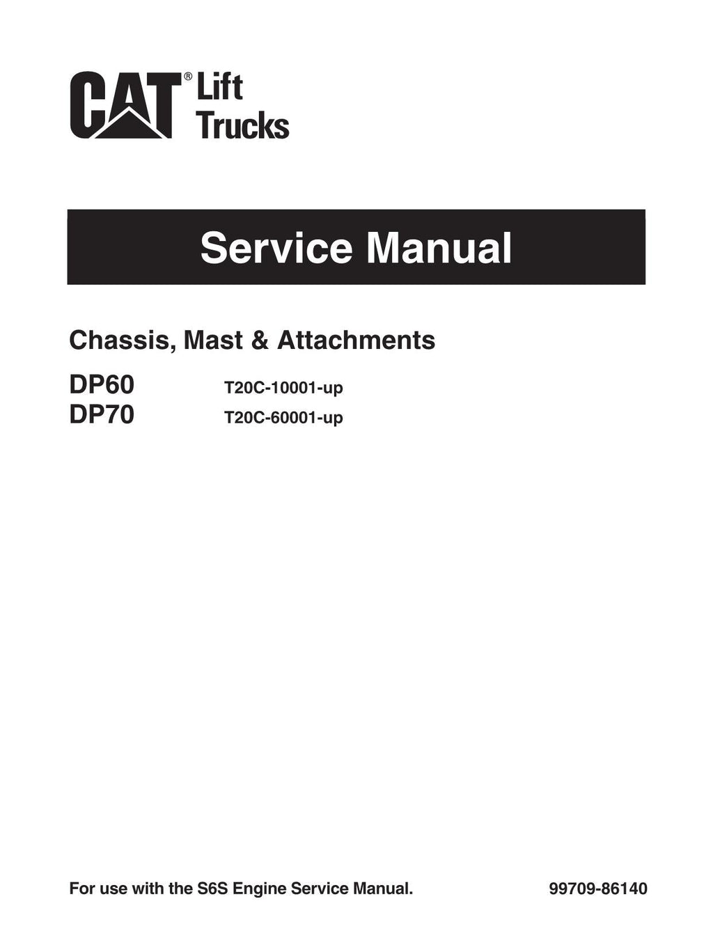Manual de servicio del accesorio de la carretilla elevadora Caterpillar DP60 DP70