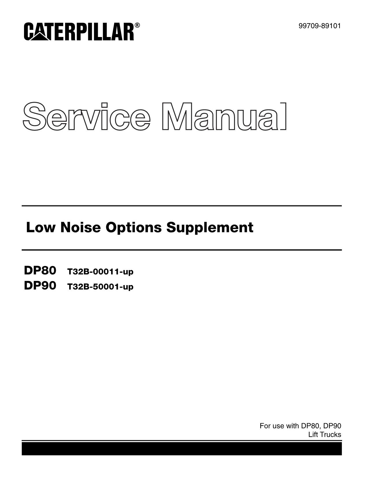 Manual de servicio del mástil del chasis del suplemento de opciones de bajo ruido Caterpillar DP80 DP90