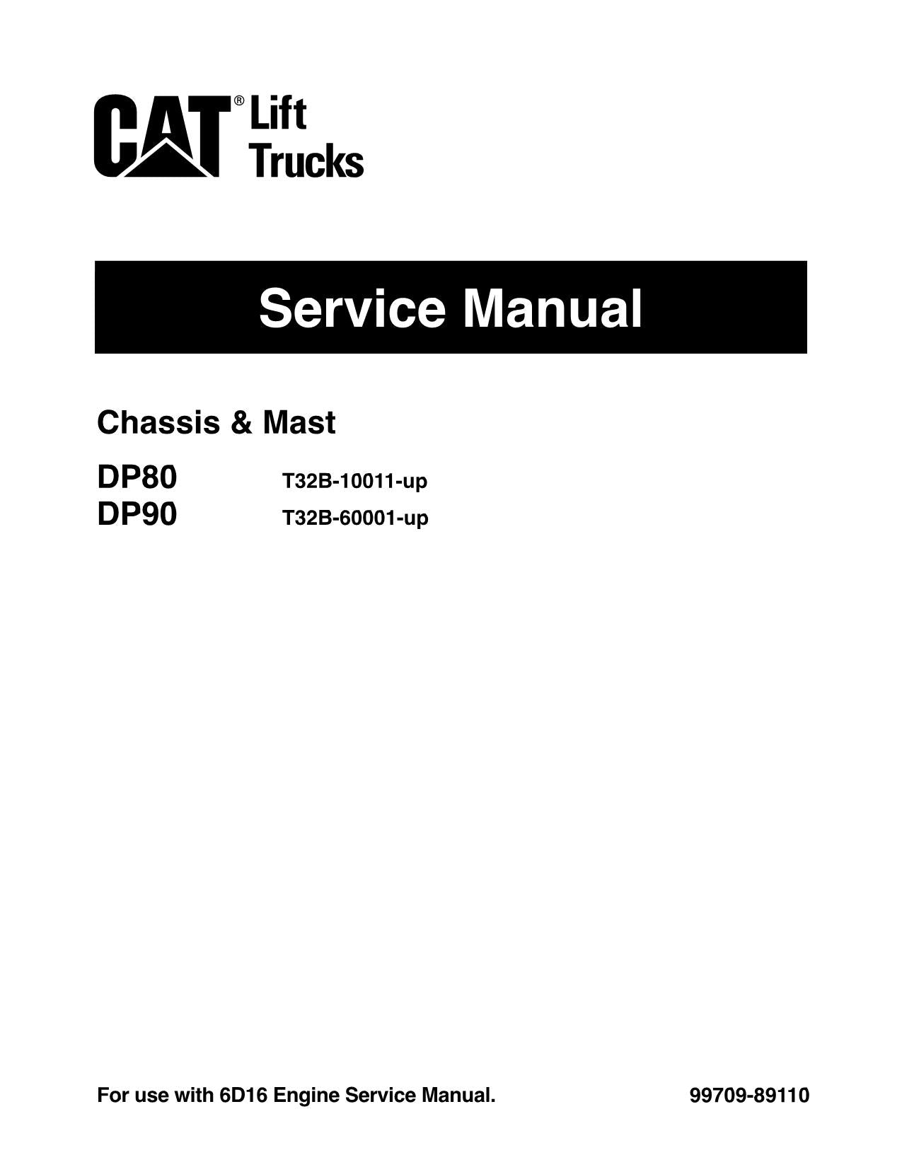 Manual de servicio del mástil del chasis de las carretillas elevadoras Caterpillar DP80 y DP90