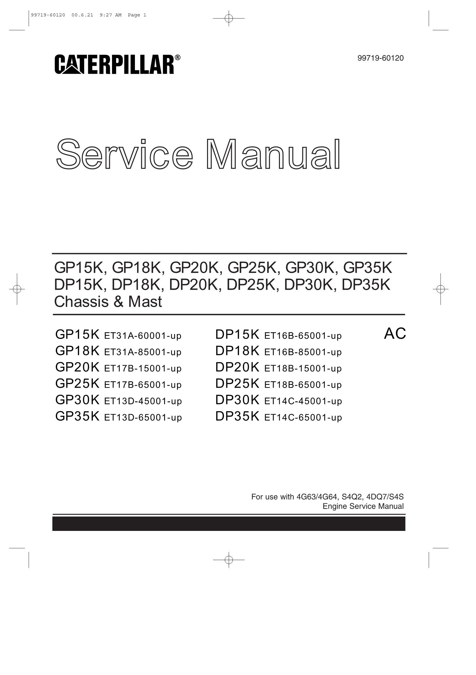 Manual de servicio de montacargas Caterpillar GP15K, GP18K, GP20K, GP25K, GP30K, GP35K y DP15K