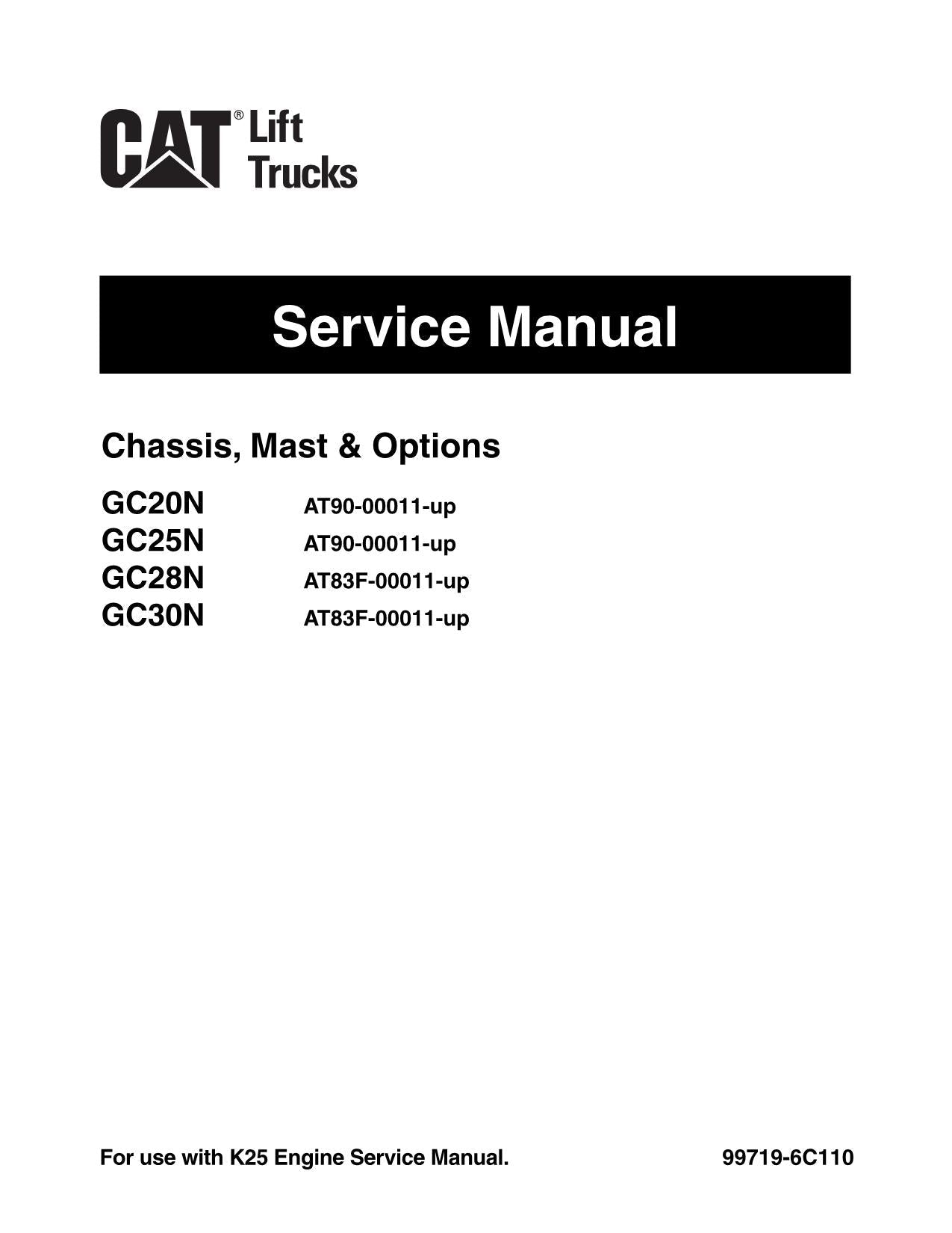 Manual de servicio opcional de las carretillas elevadoras Caterpillar GC20N, GC25N, GC28N y GC30N