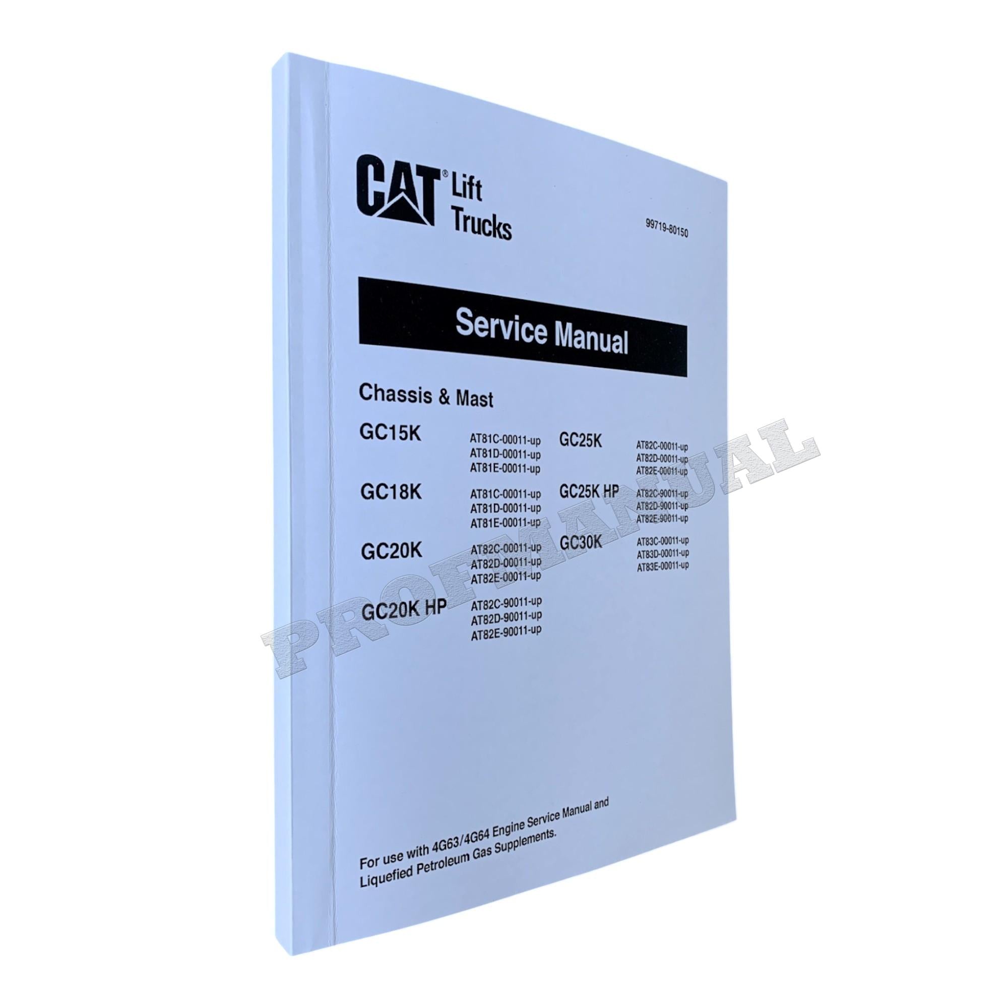 Manual de servicio del mástil del chasis de la carretilla elevadora Caterpillar GC25K, GC25K HP y GC30K
