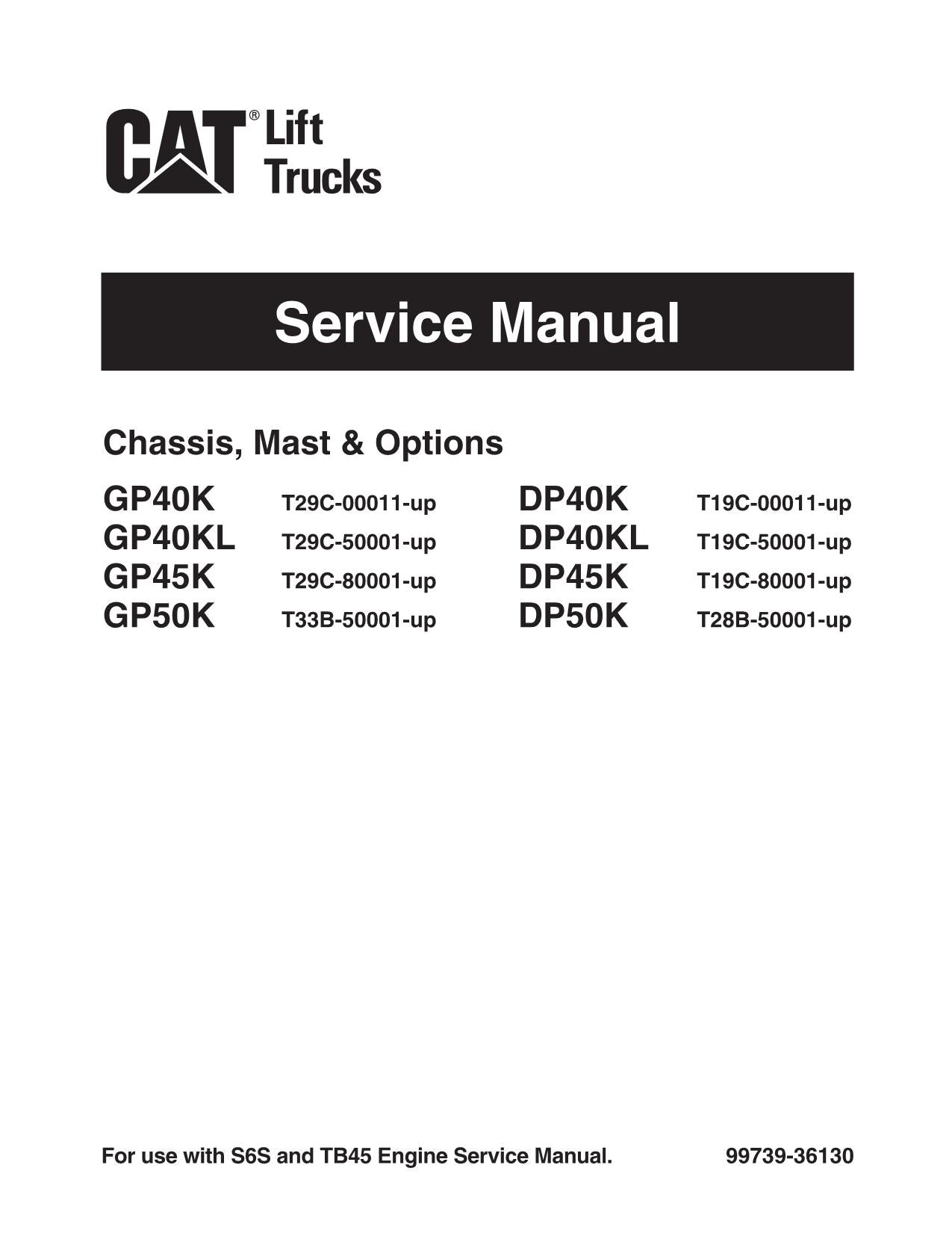 Manual de servicio de montacargas Caterpillar GP40K, GP40KL, GP45K, GP50K, DP40K y DP40KL 36130
