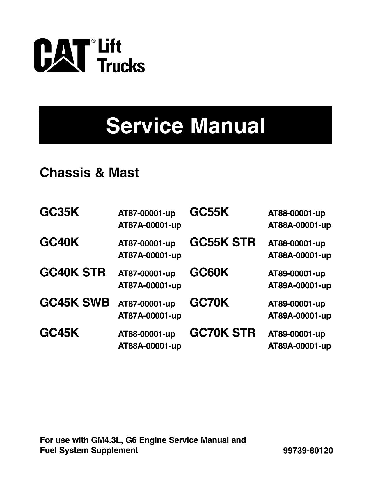 Manual de servicio de la carretilla elevadora Caterpillar GC35K, GC40K, GC40K STR y GC45K SWB