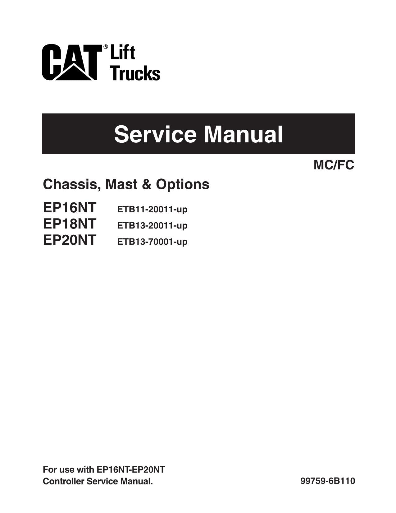 Manual de servicio de opciones de mástil de chasis para carretilla elevadora Caterpillar EP16NT EP18NT EP20NT