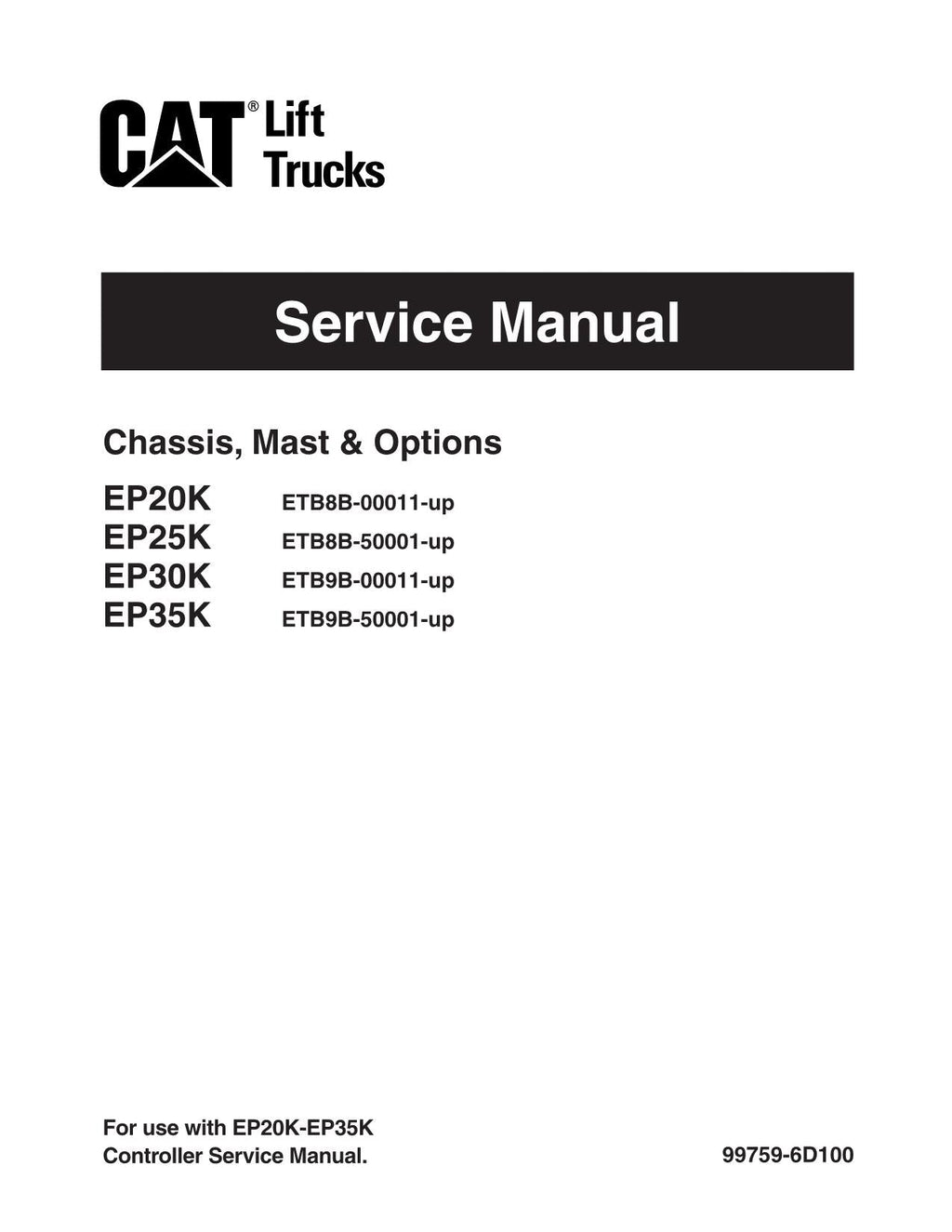Manual de servicio opcional de Caterpillar Lift Truck EP20K EP25K EP30K EP35K