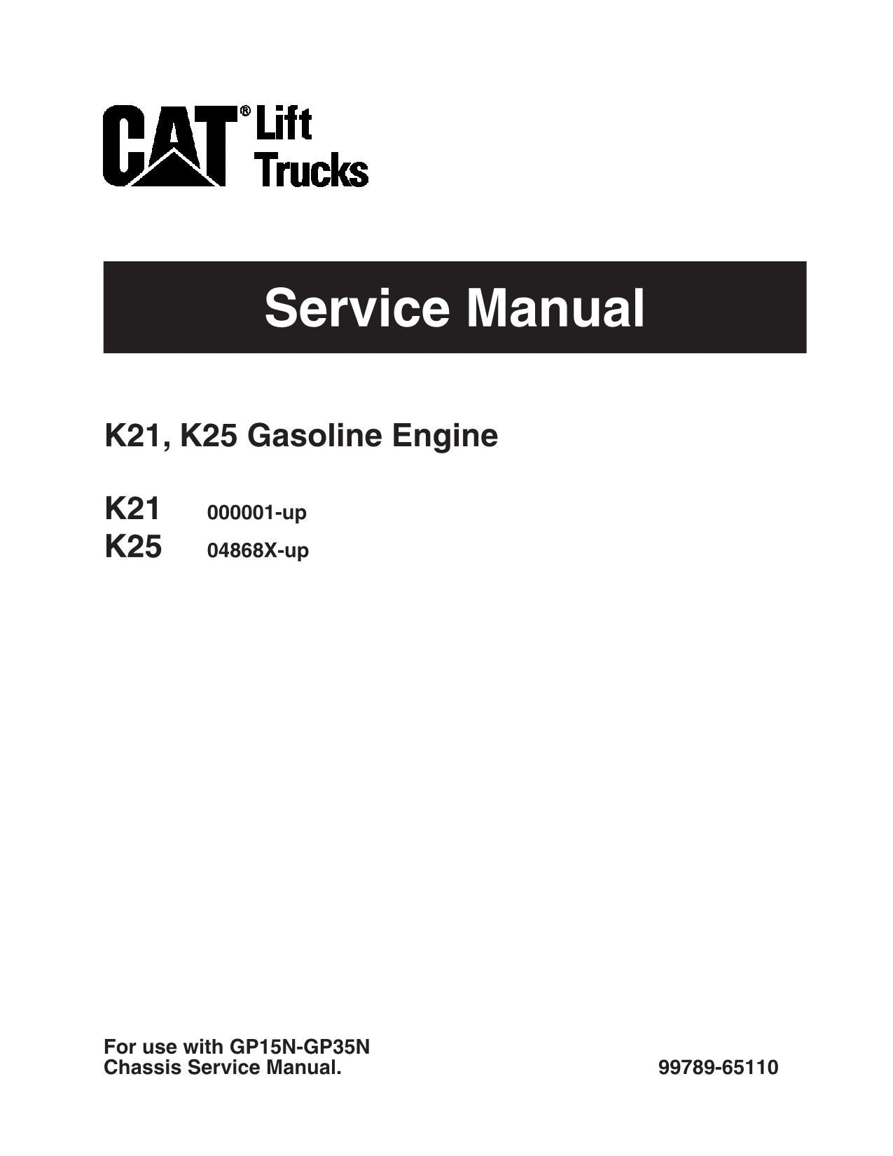 Manual de servicio del motor de gasolina Caterpillar Lift Trucks K21 K25