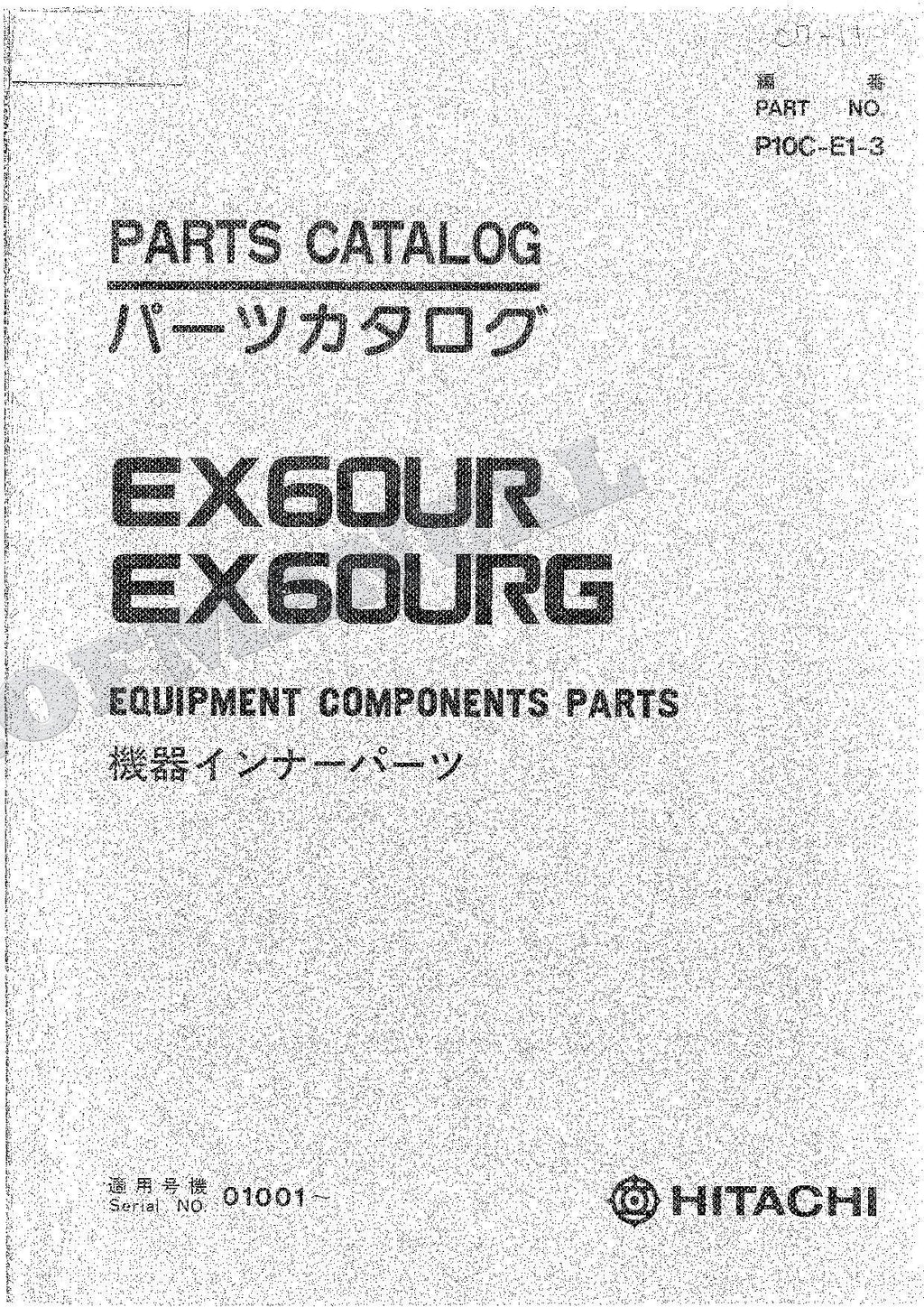 HITACHI EX60UR EX60URG Equipment Component Excavator Parts Catalog Manual