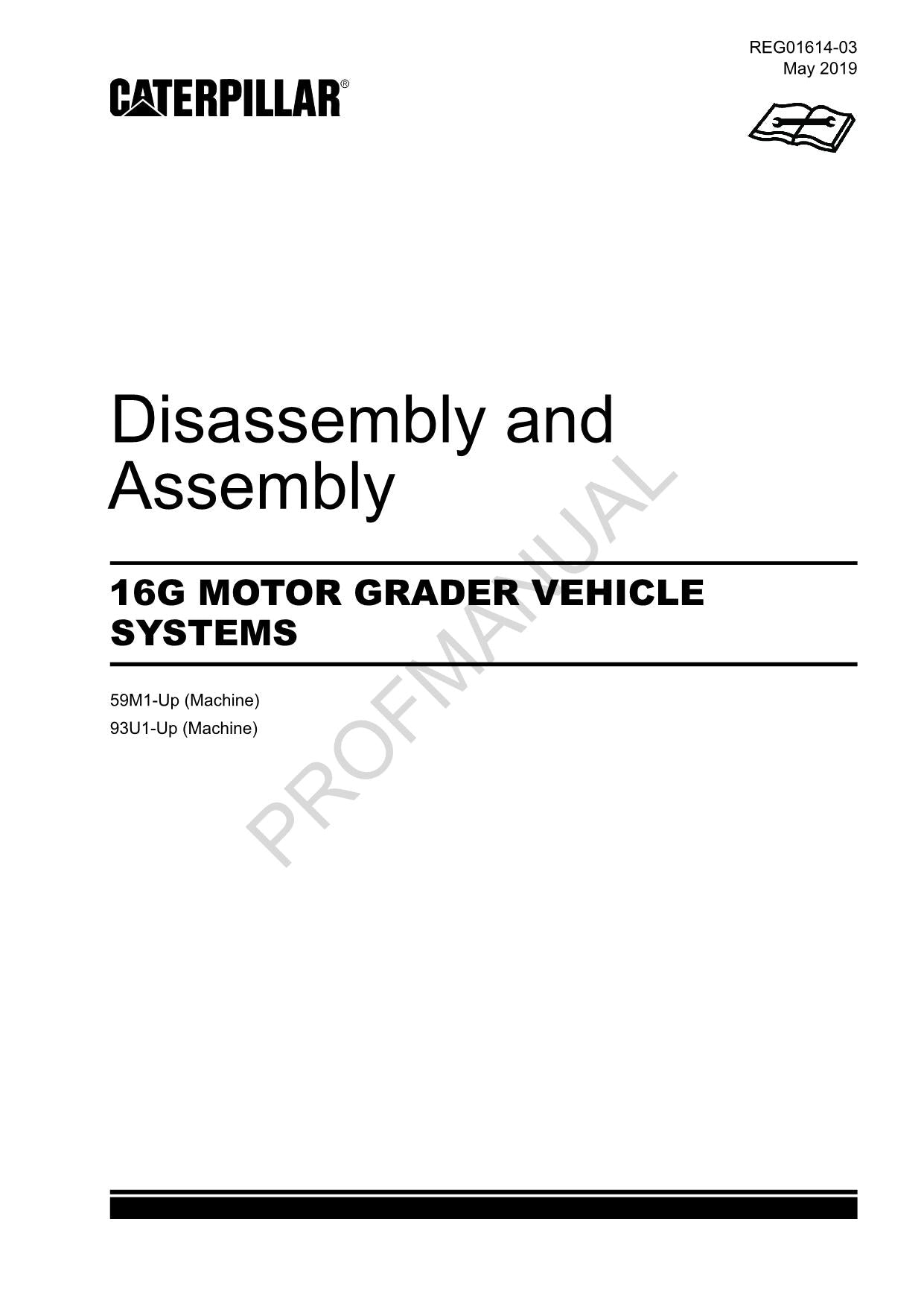 Manual de servicio del sistema de desmontaje y montaje del vehículo motoniveladora Caterpillar 16G
