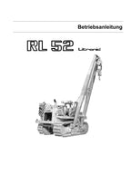 Liebherr RL52 Litronic ROHRLEGER Betriebsanleitung Wartungsanleitung