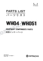 HITACHI WH04 WH051 Equip Component Excavator Parts Catalog Manual SN 174-0001-