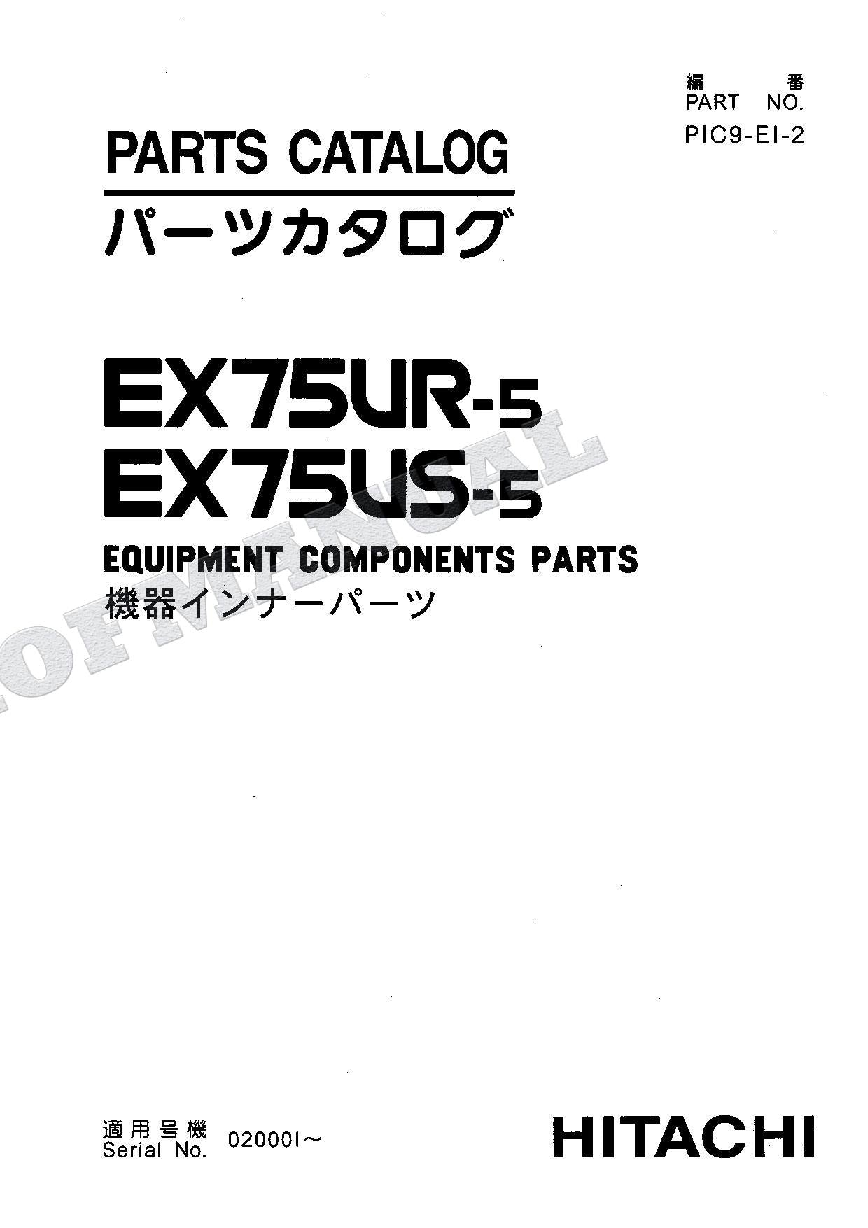 HITACHI EX75UR-5 EX75US-5 Equipment Component Excavator Parts Catalog Manual