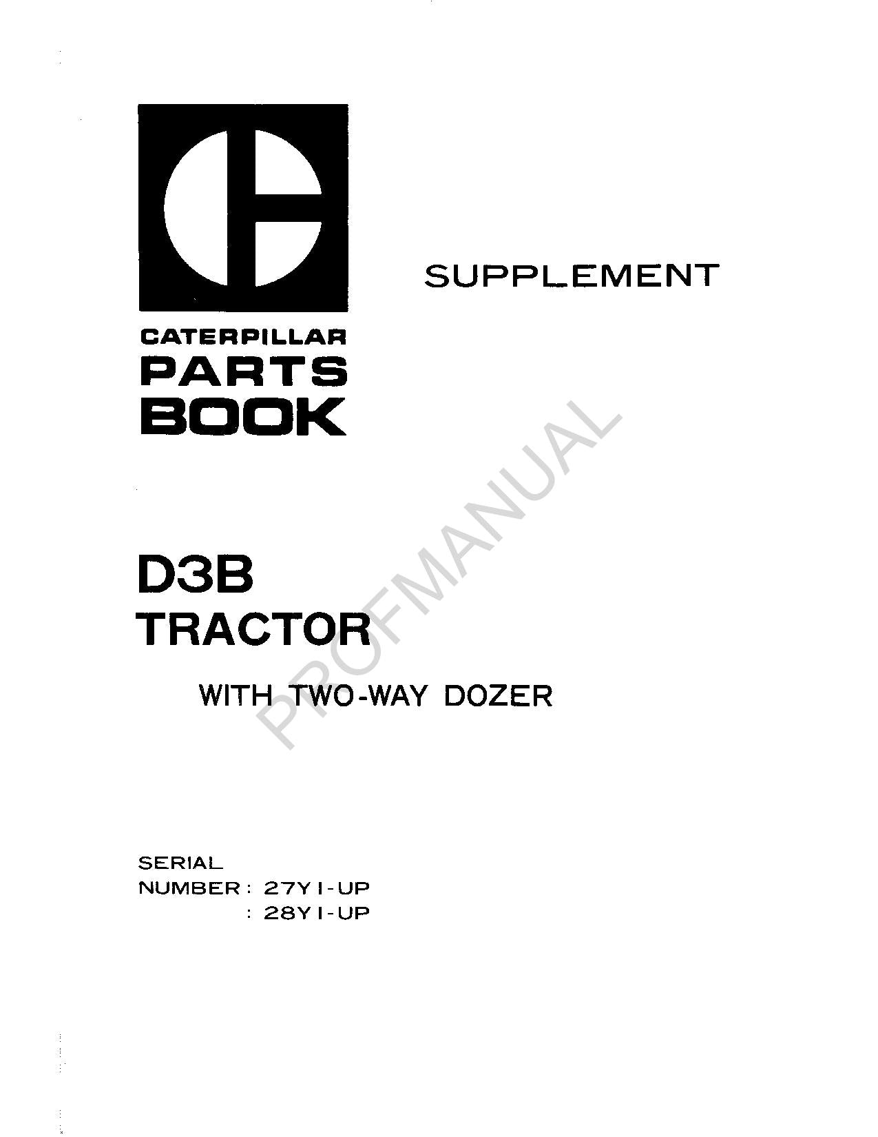 Caterpillar Cat D3B Tractor Parts Catalog Manual ser 27Y1-Up 28Y1-Up