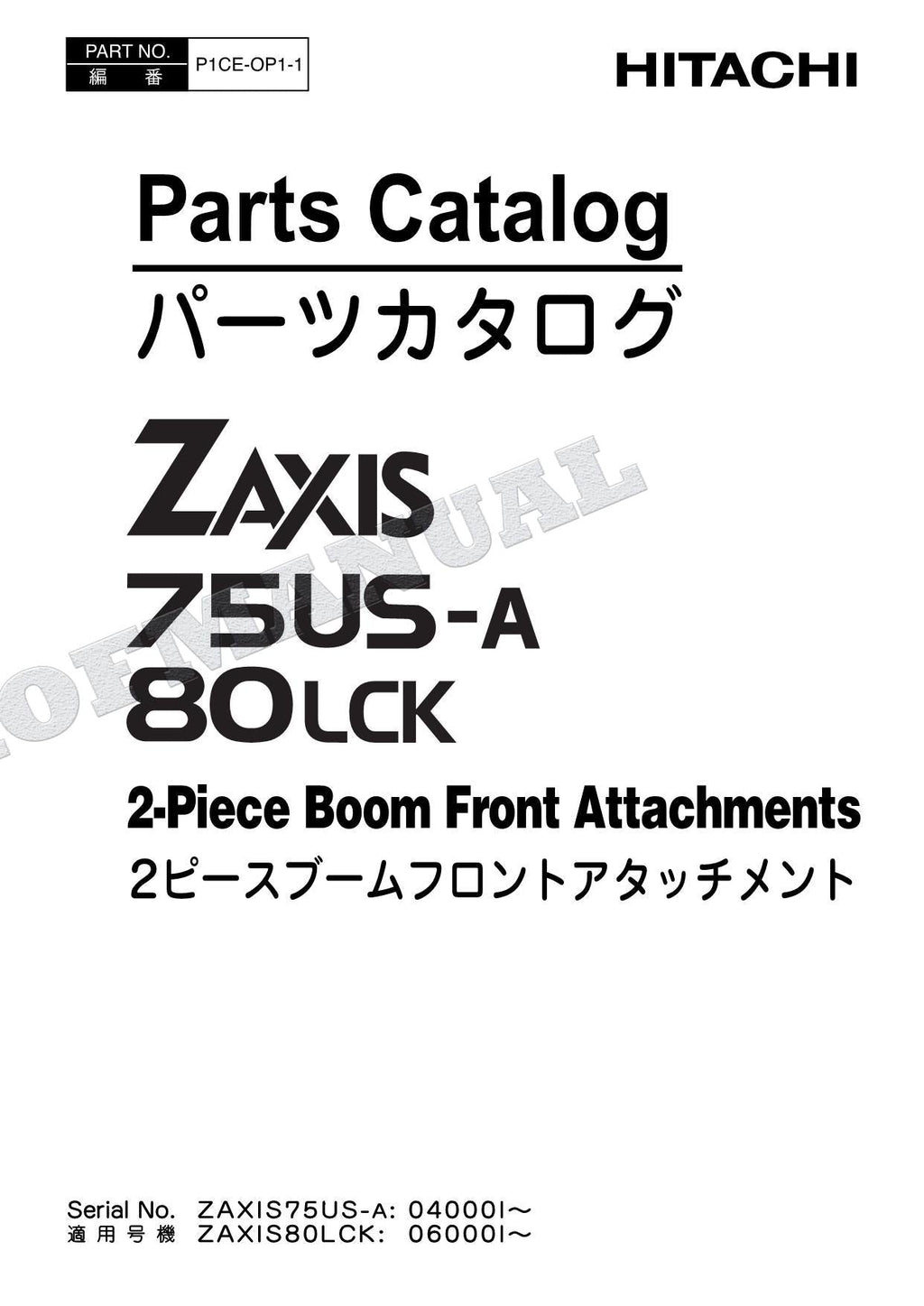 Catálogo de piezas de excavadora con pluma frontal de 2 piezas HITACHI ZX75US-A ZX80LCK Manual