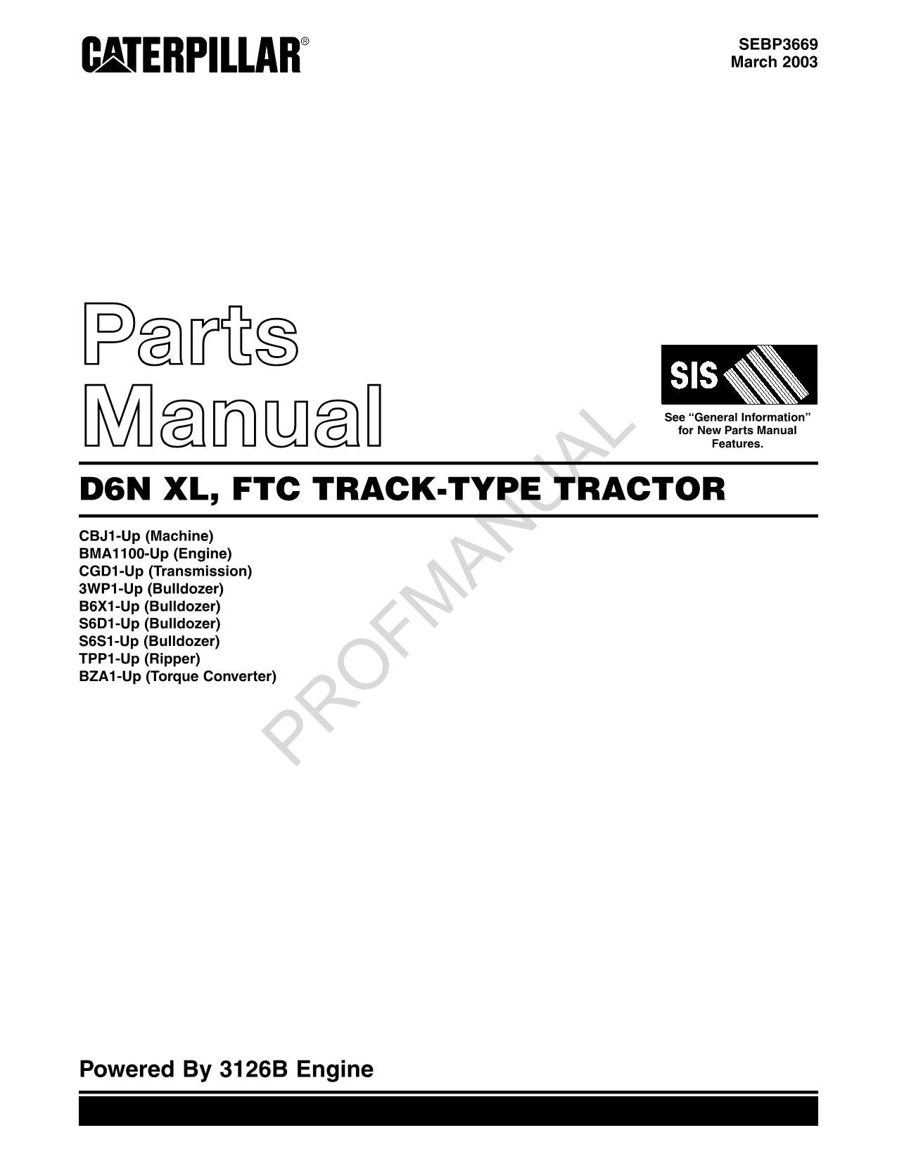 Caterpillar Cat D6N XL FTC Track Type Tractor Parts Catalog Manual SEBP3669
