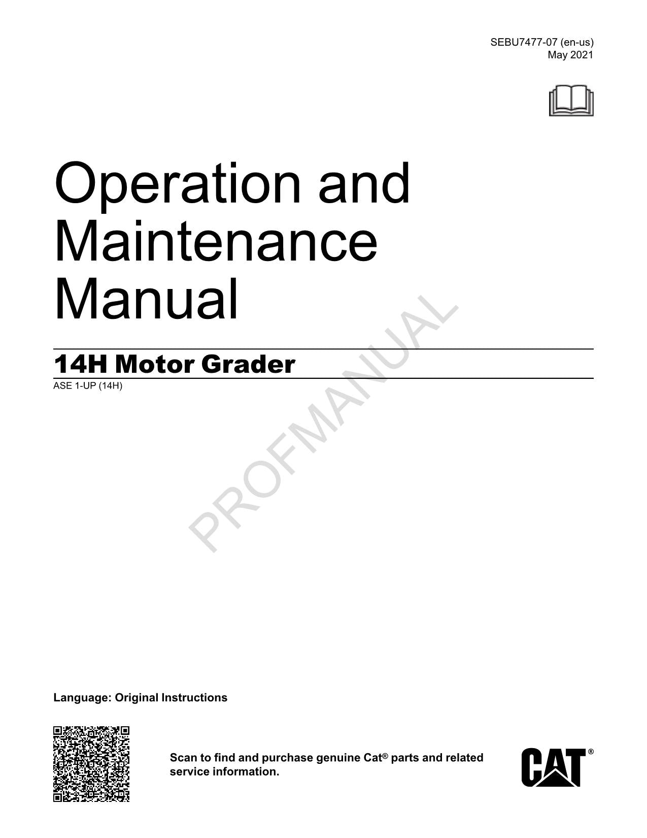 Manual de mantenimiento del operador de la motoniveladora Caterpillar 14H SEBU7477
