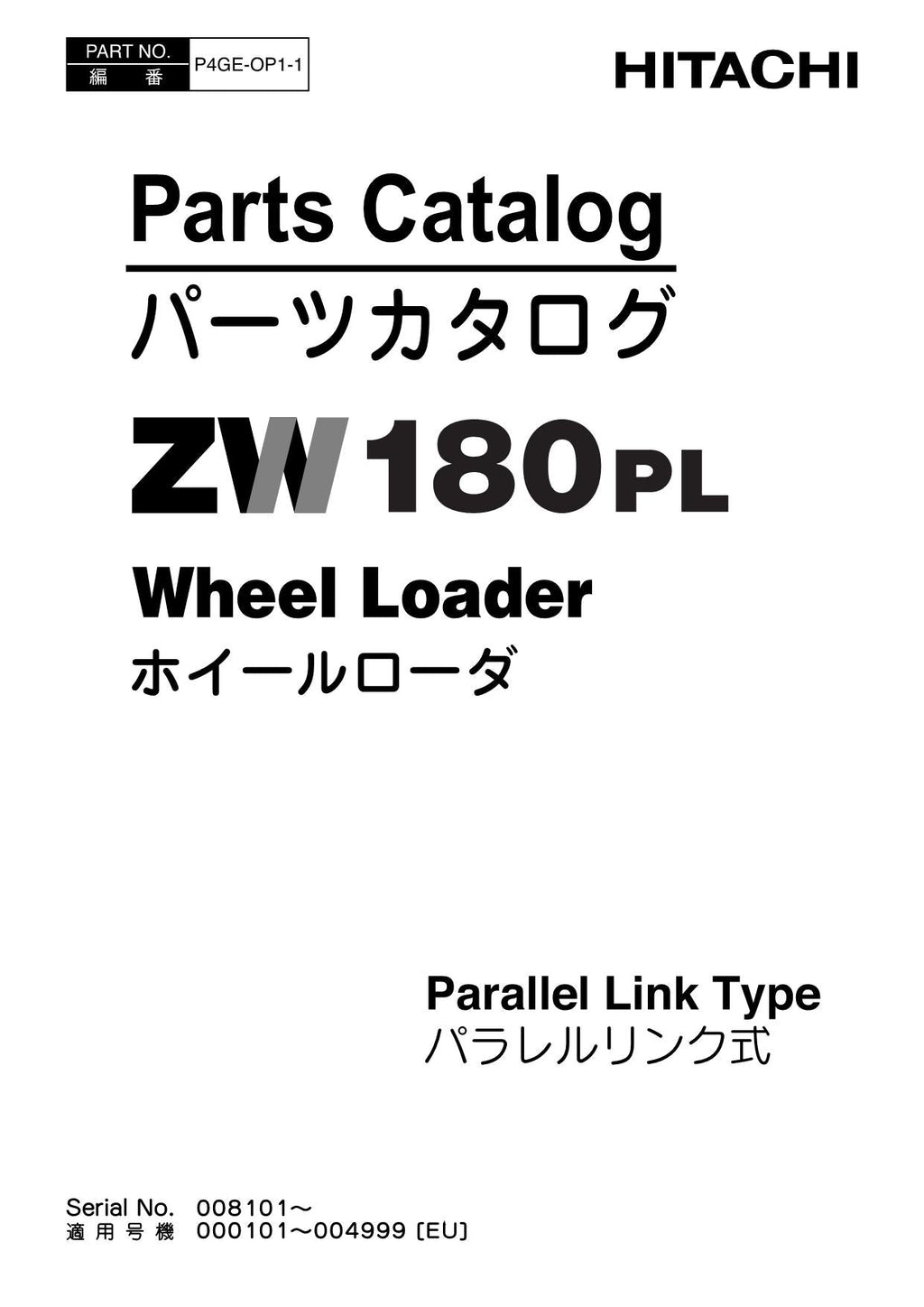 Hitachi ZW180PL Parallel Link Type Wheel Loader Parts Catalog Manual