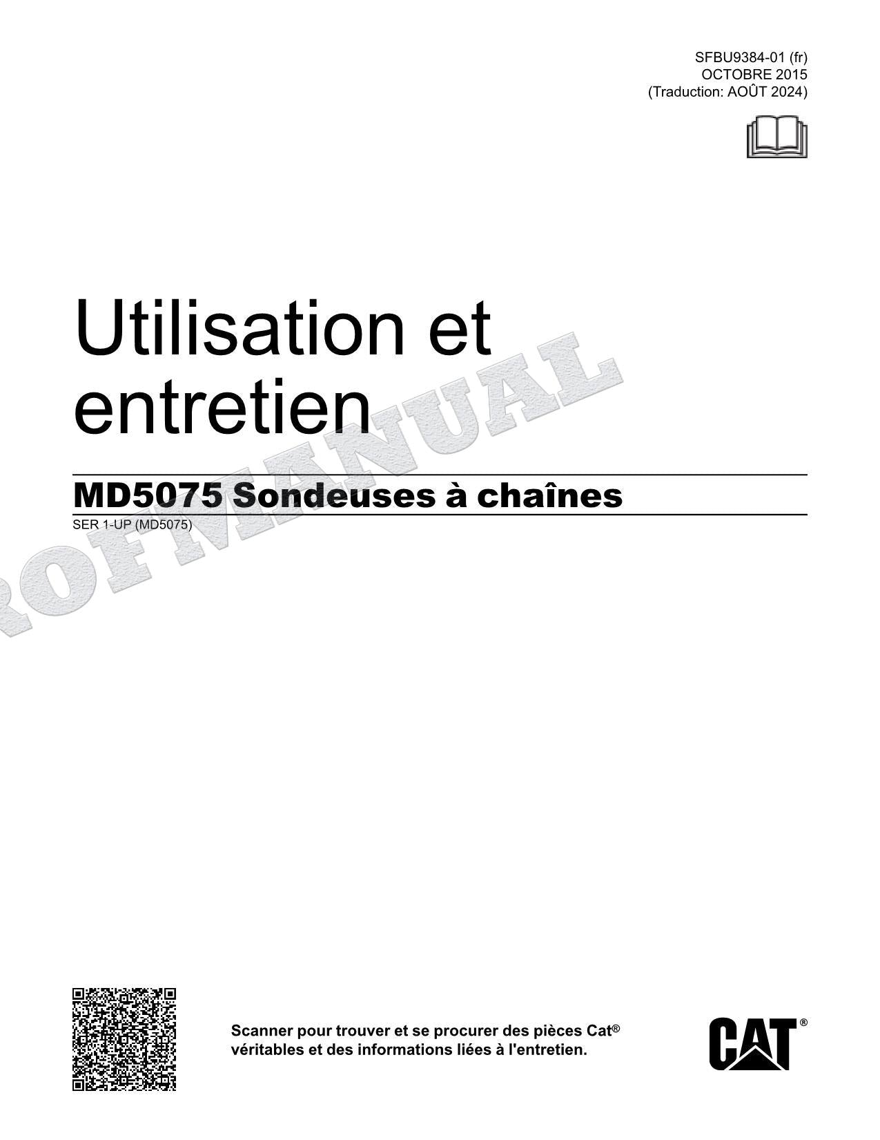Caterpillar MD5075 Foreuse rotativo Manuel D'Opération Et D'Entretien Français