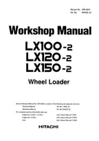 Hitachi LX100-2 LX120-2 LX150-2 Wheel Loader Workshop Manual