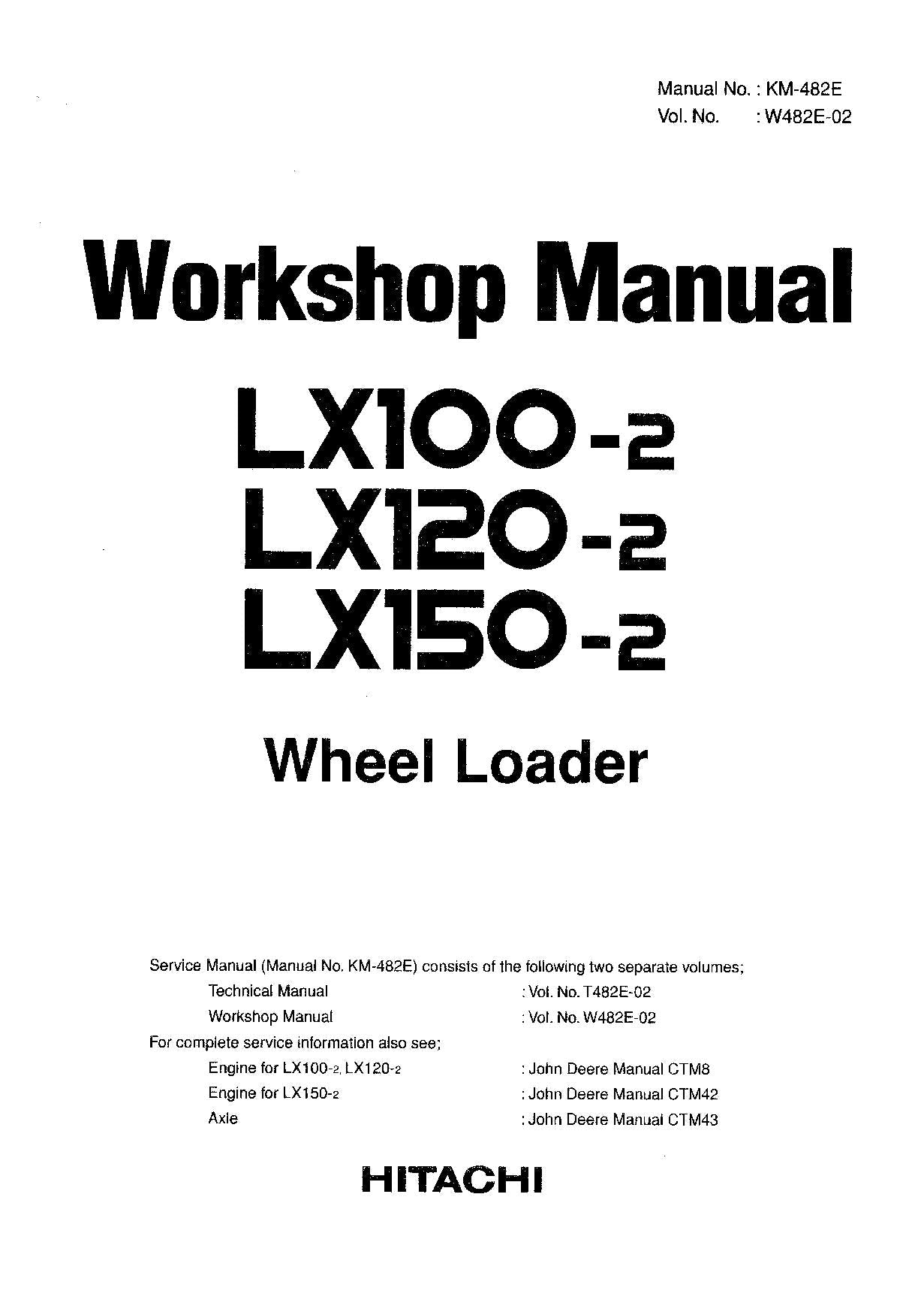 Hitachi LX100-2 LX120-2 LX150-2 Wheel Loader Workshop Manual