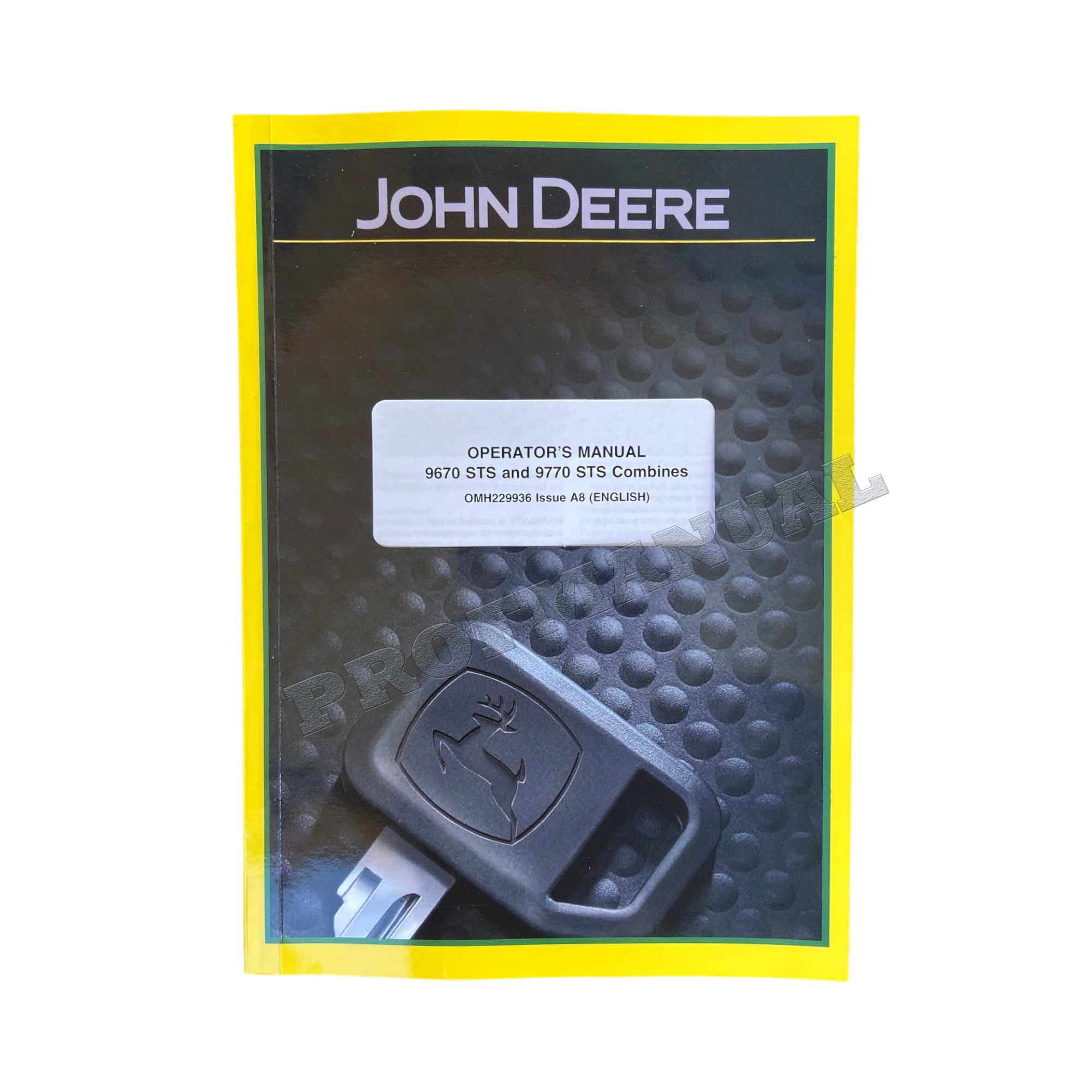 JOHN DEERE 9670 9770 STS MANUAL DEL OPERADOR DE LA COSECHADORA + ¡BONIFICACIÓN! 