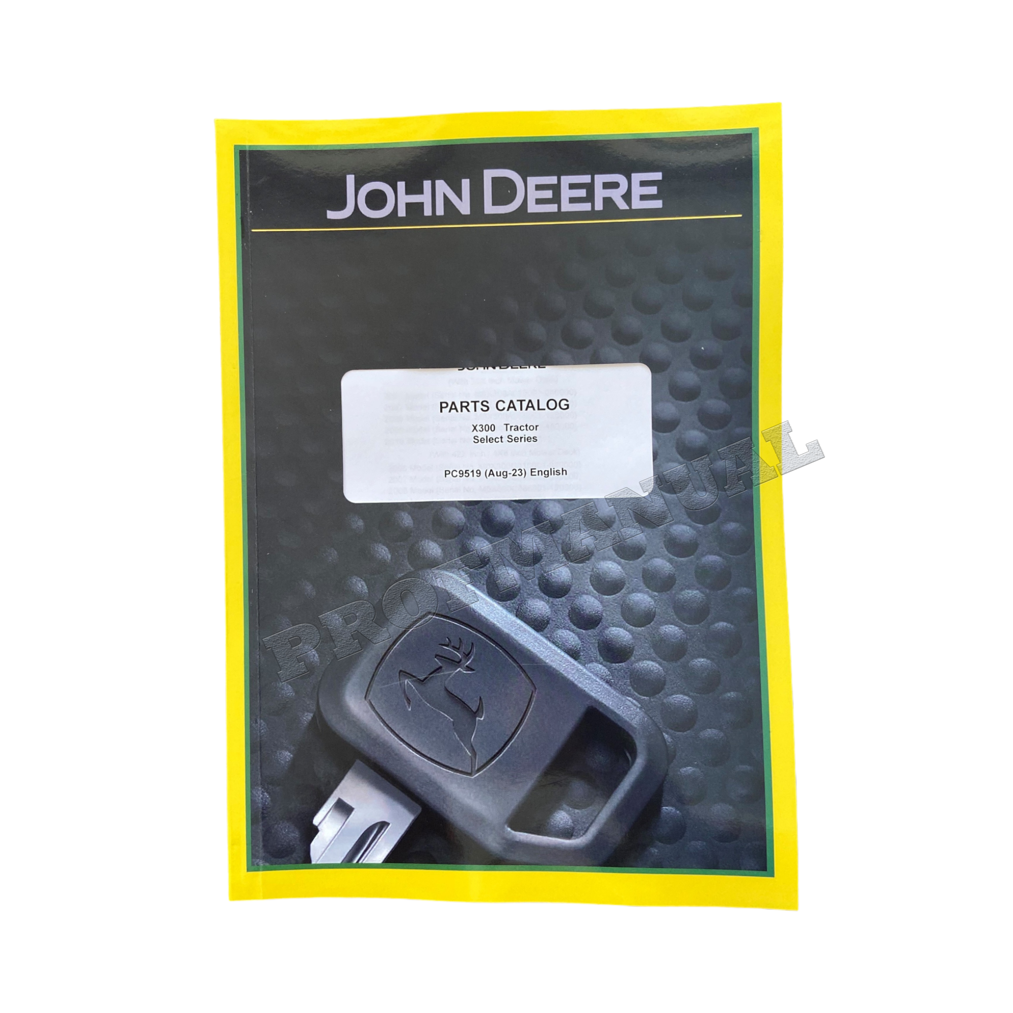 CATÁLOGO DE PIEZAS DEL TRACTOR JOHN DEERE X300 MANUAL + ¡BONIFICACIÓN!