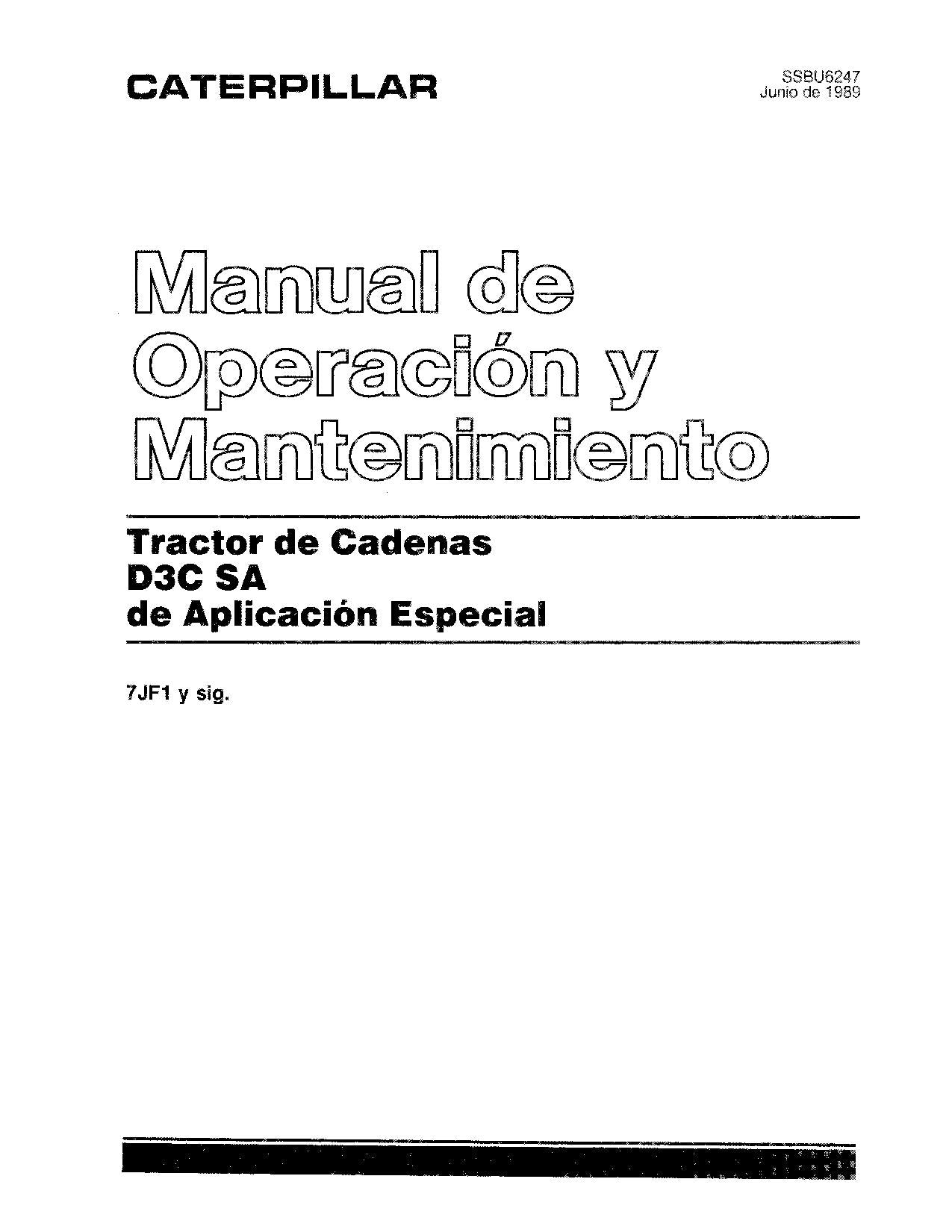 Caterpillar D3C SA Tractor de Cadenas Manual de Operación y Mantenimiento