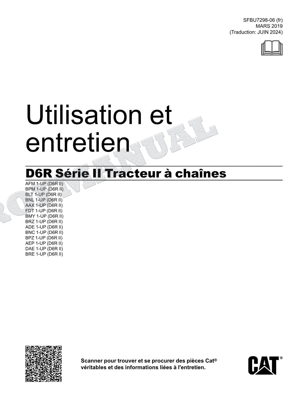 Caterpillar D6R Série II Tracteur Manuel D'Opération Et D'Entretien SFBU7298