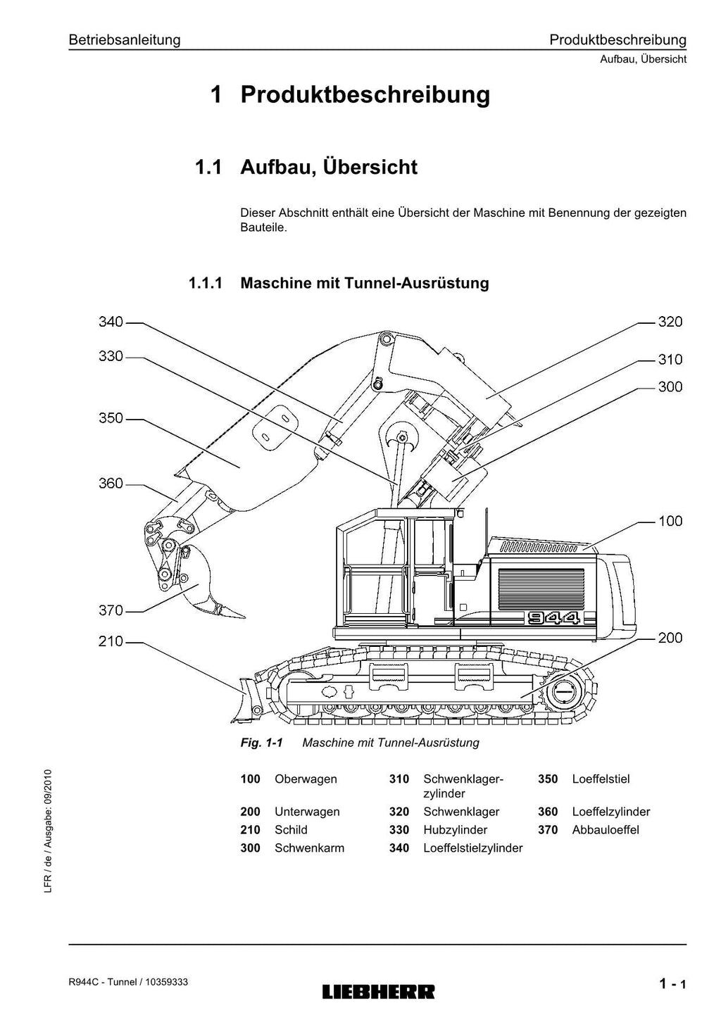 Liebherr R944 C Tunnel Hydraulikbagger Betriebsanleitung ser 26800