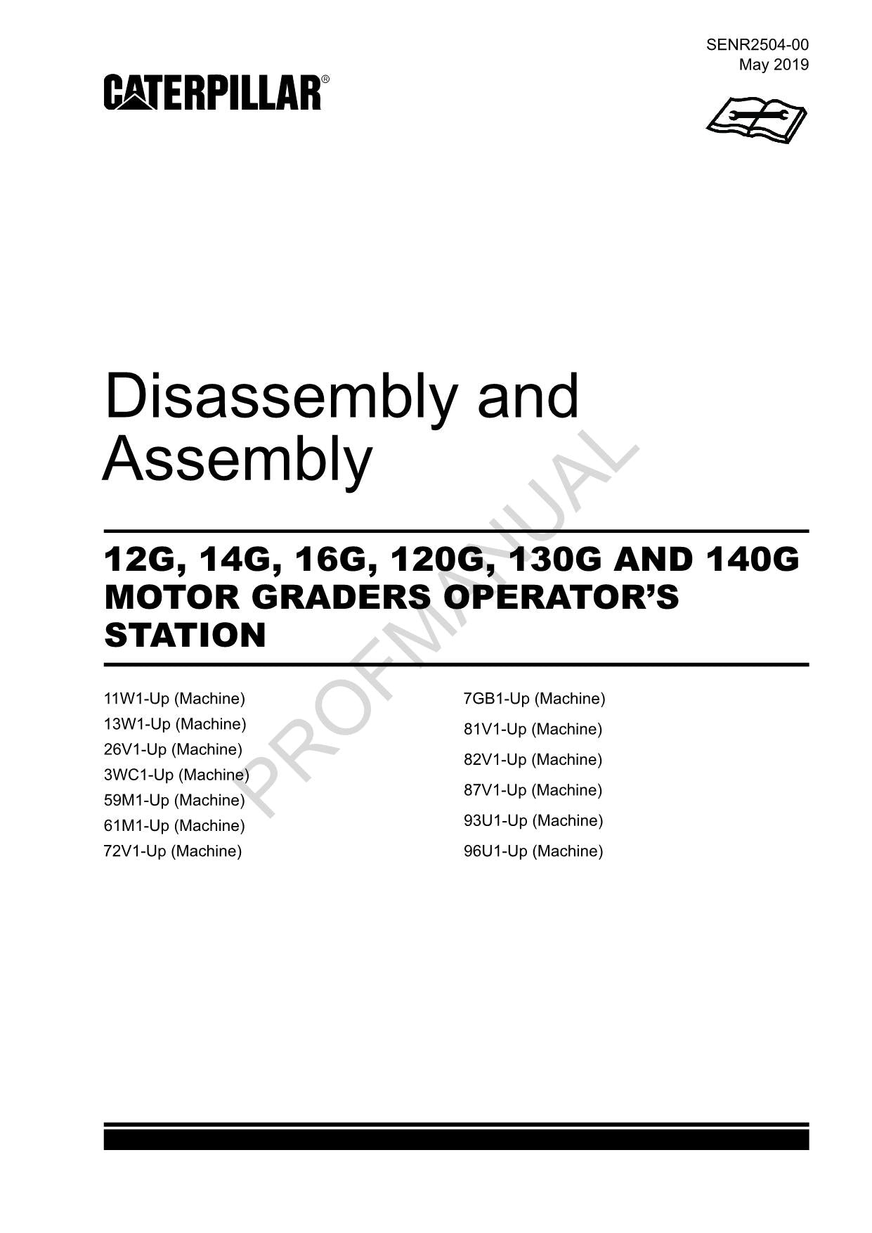 Manual de servicio de desmontaje y montaje de la estación del operador de la niveladora Caterpillar 120G, 130G y 140G