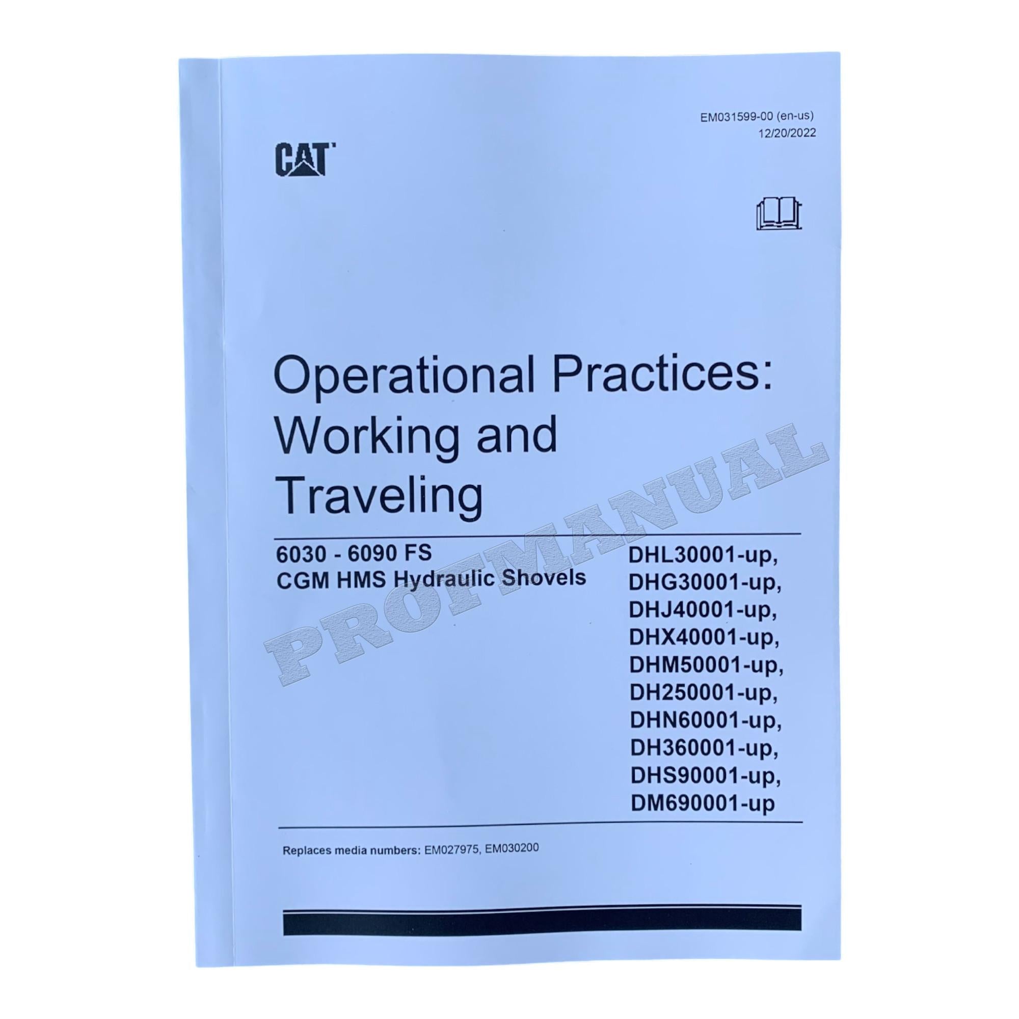 Caterpillar Cat Practice Work Travel 6030 6090 FS OPERATORS MAINTENANCE MANUAL