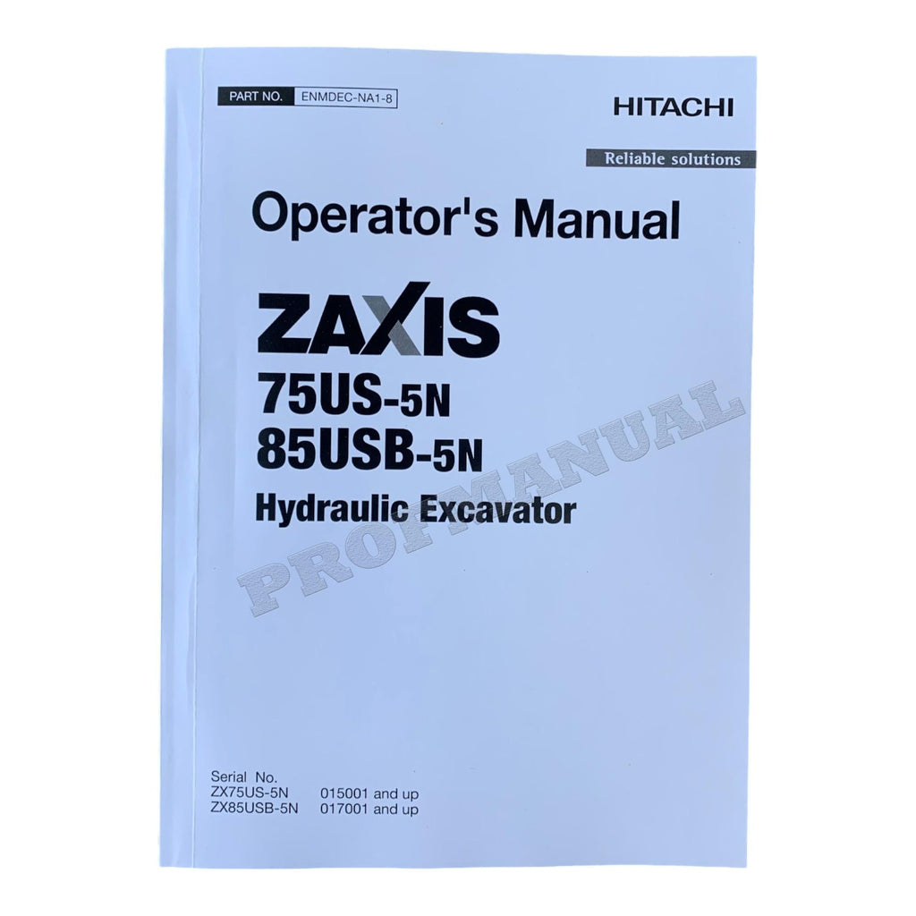 HITACHI 75US-5N 85USB-5N HYDRAULIC EXCAVATOR OPERATORS MANUAL