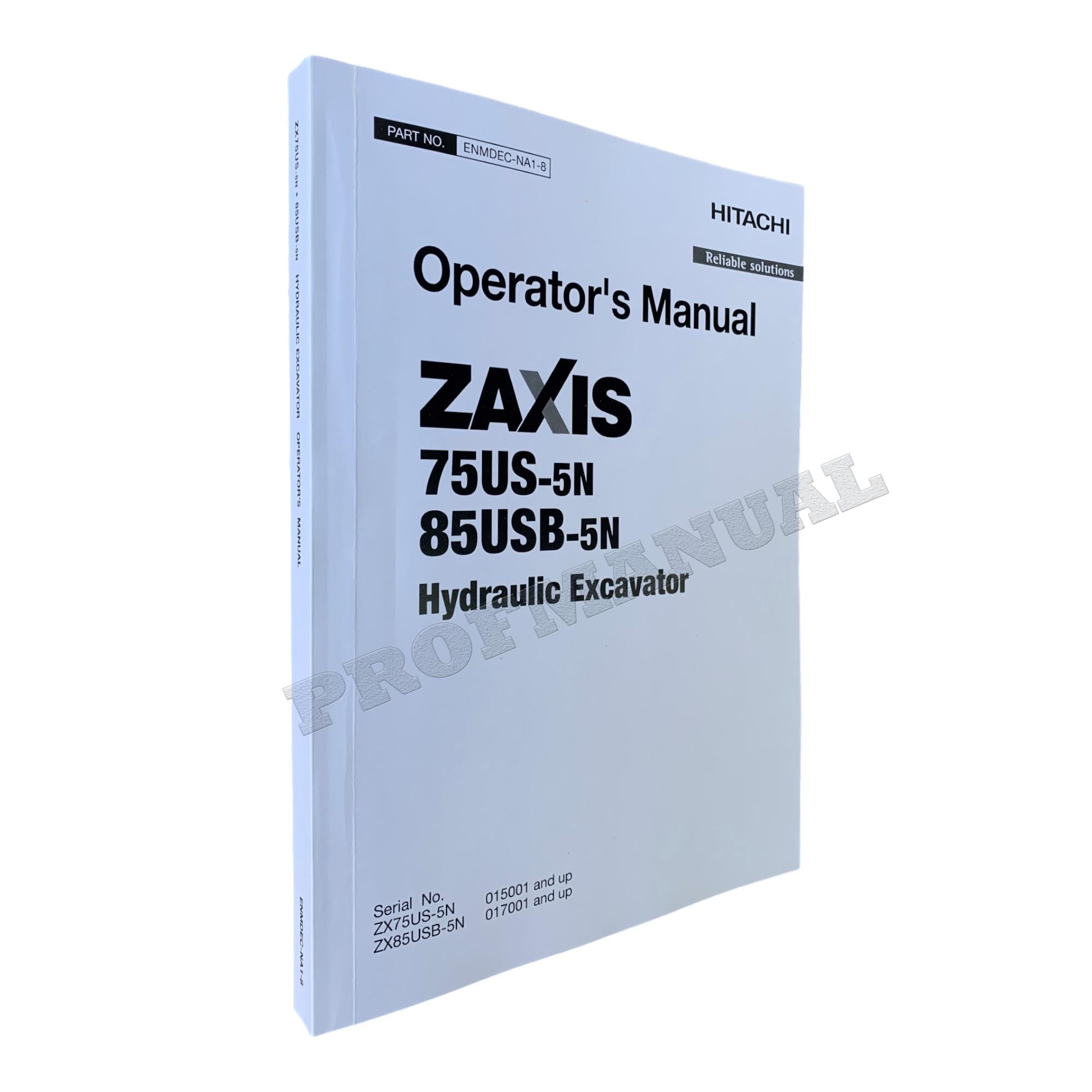 HITACHI 75US-5N 85USB-5N HYDRAULIC EXCAVATOR OPERATORS MANUAL