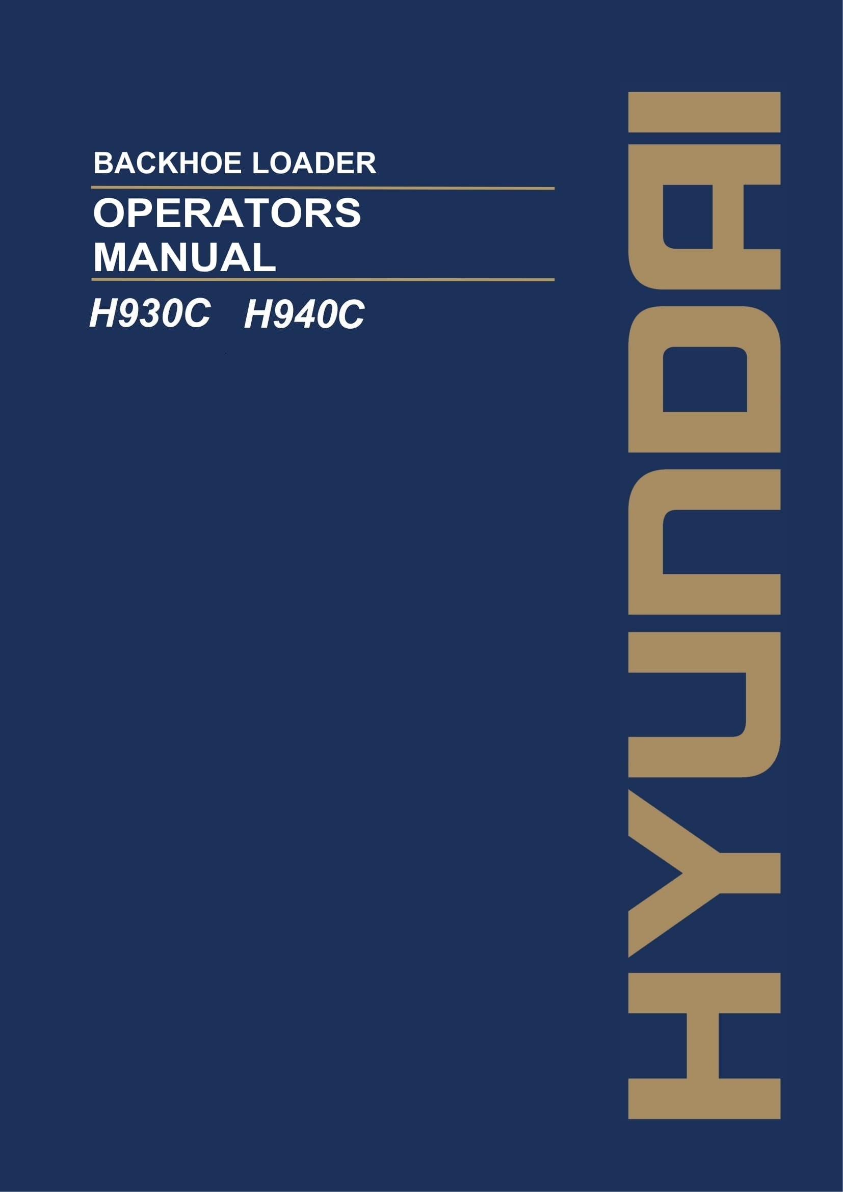 Hyundai H930C H940C BACKHOE LOADER Operators Maintenance Manual