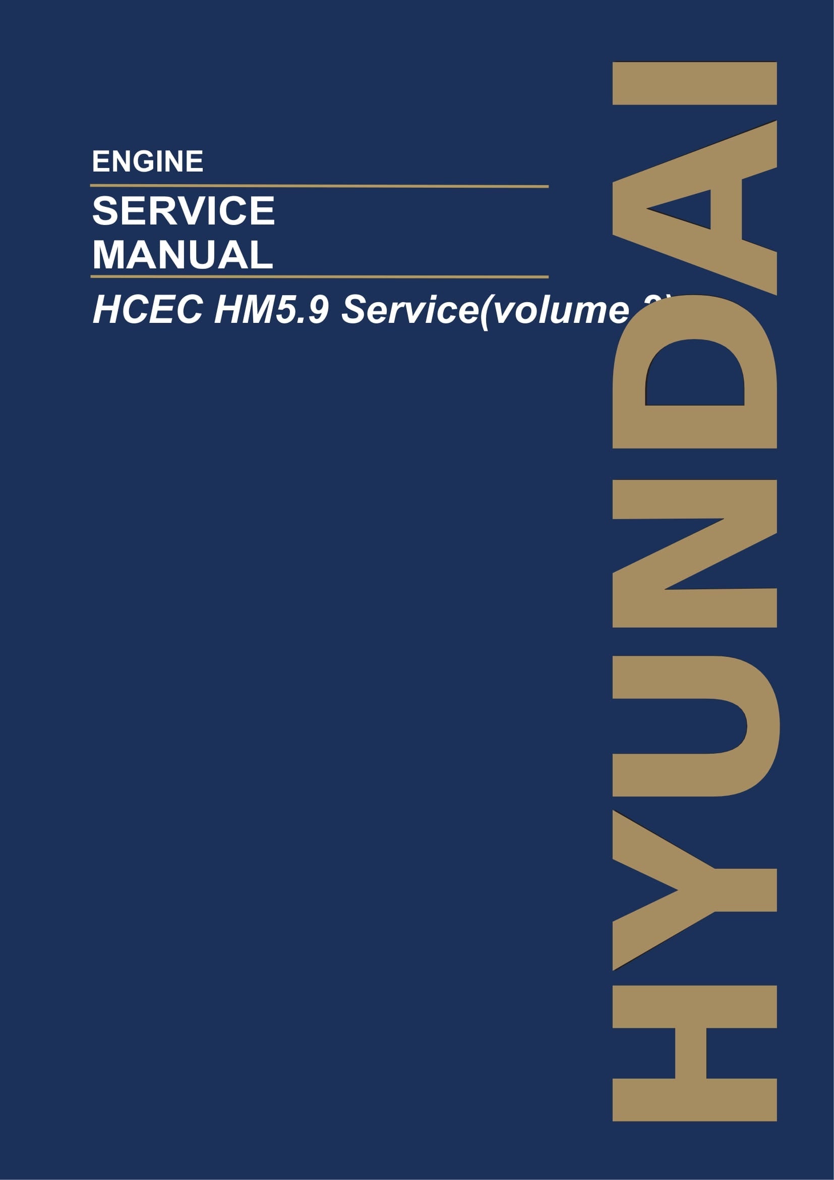 Hyundai HCEC HM5.9 volume 2 ENGINE Hardcover Repair Service Manual