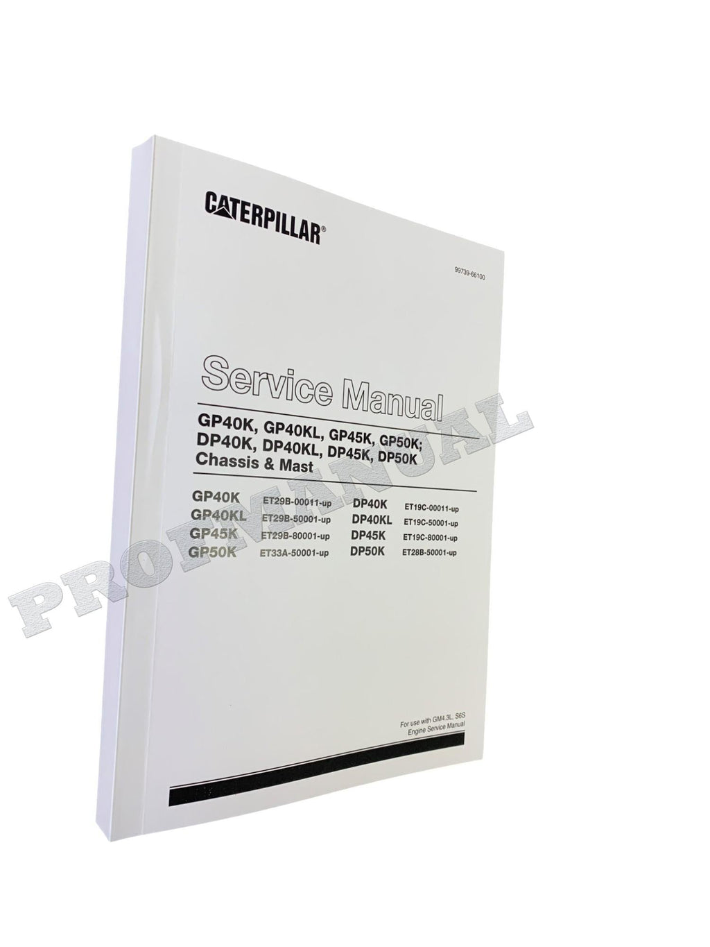 Manual de servicio de montacargas Caterpillar GP40K GP40KL GP45K GP50K DP40K DP40KL Chasis Mástil