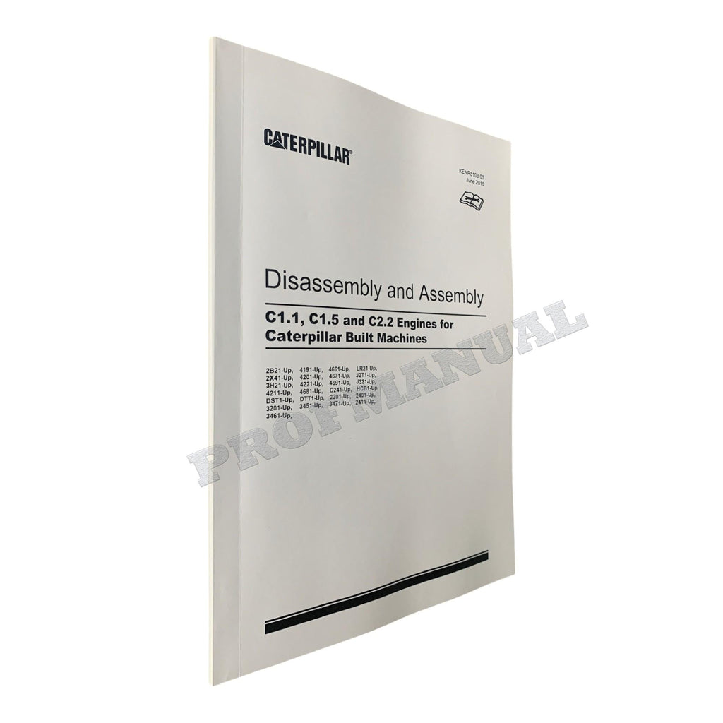Caterpillar C1.1 C1.5 C2.2 Engine Disassembly Assembly Service Manual KENR8103