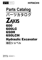 Hitachi ZAXIS 600 650H 600LC 650LCH excavator parts catalog manual