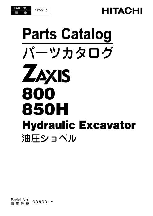Manual del catálogo de piezas de la excavadora Hitachi ZAXIS 800 ZAXIS 850H