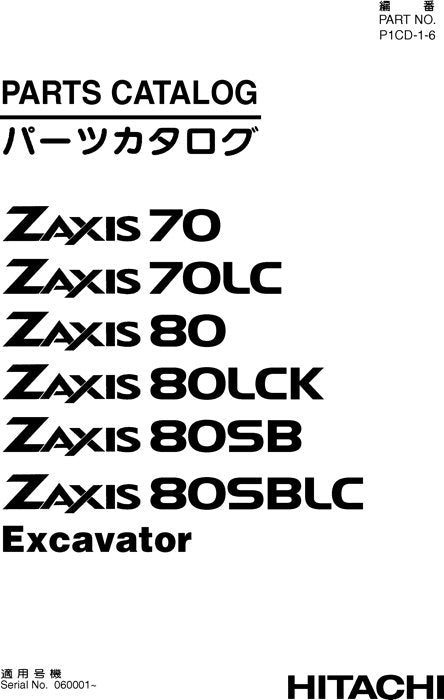 Manual del catálogo de piezas de la excavadora Hitachi ZAXIS 70 70LC 80 80LCK 80SB 80SBLC