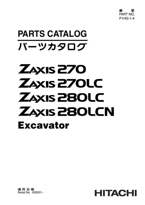 Hitachi ZAXIS 270 270LC 280LC 280LCN excavator parts catalog manual ser 020001-