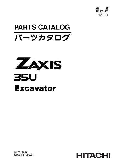 Hitachi ZAXIS 35U excavator parts catalog manual serial 005001-