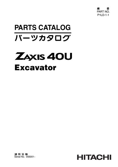 Hitachi ZAXIS 40U excavator parts catalog manual serial 005001-