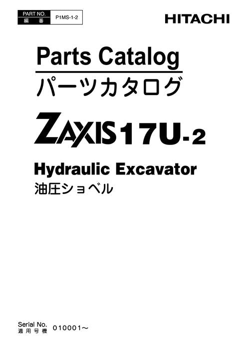 Hitachi ZAXIS 17U-2 excavator parts catalog manual P1MS12