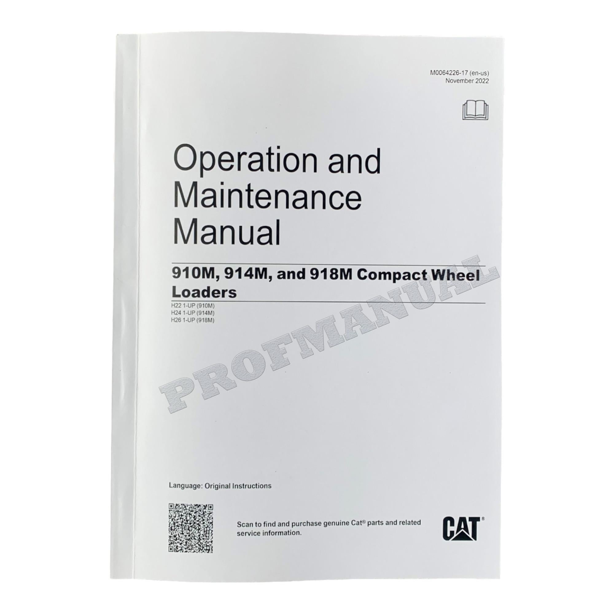 Caterpillar 910M 914M 918M Compact Wheel loader Operators Maintenance Manual