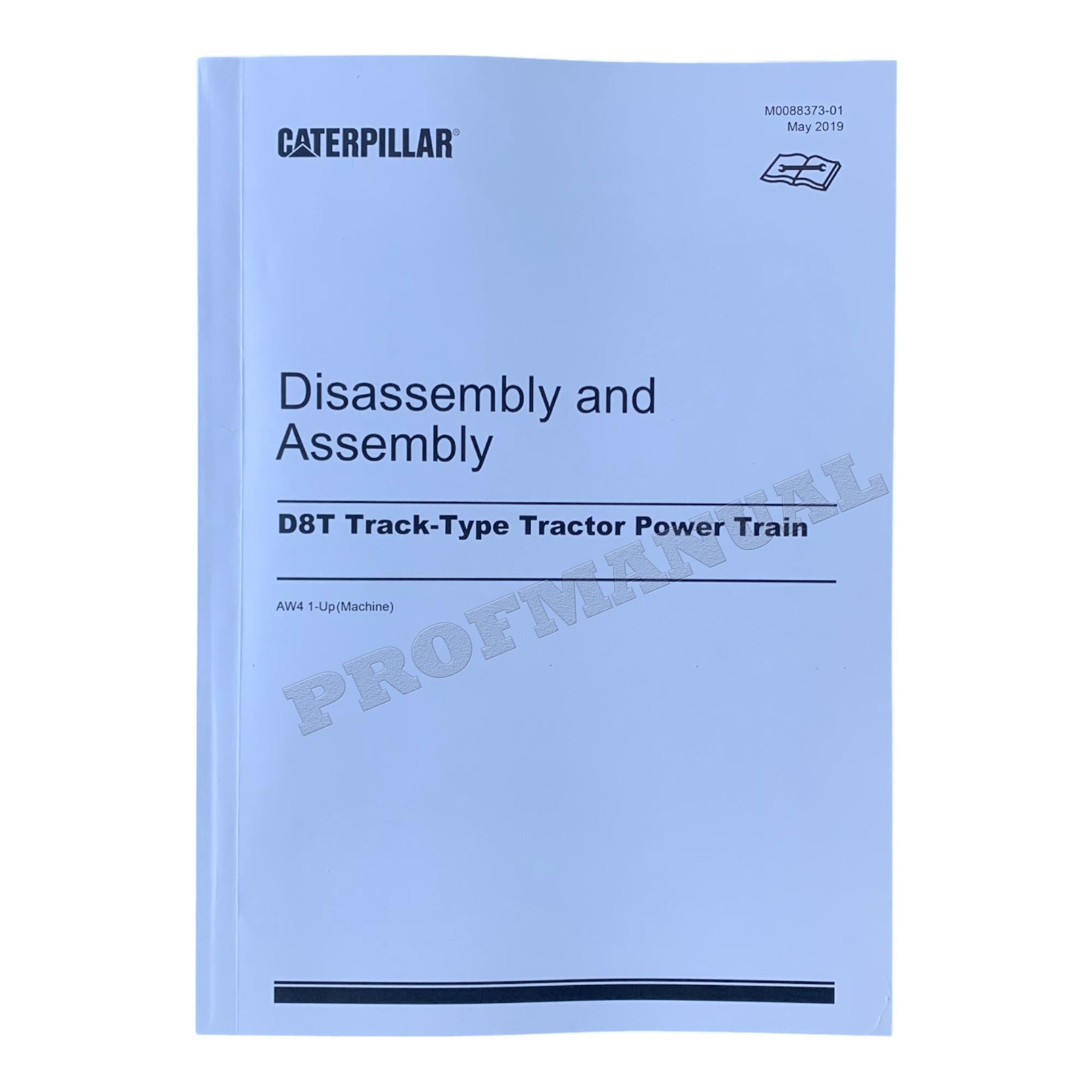 Caterpillar D8T Track Tractor Power Train Manual Disassembly Assembly AW41 Up