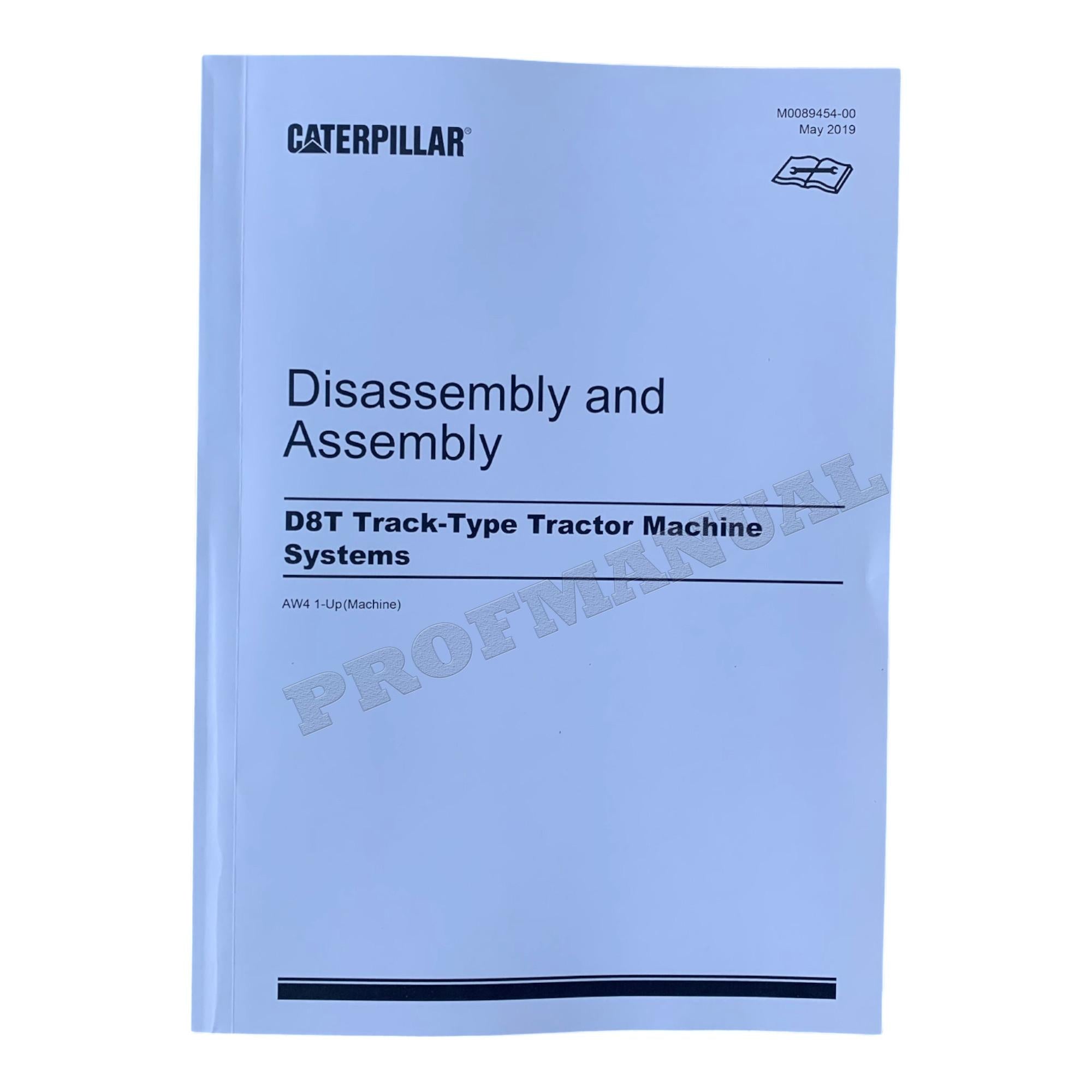 Caterpillar D8T Track Tractor Machine SYSTEM Manual Disassembly Assembly AW41 Up