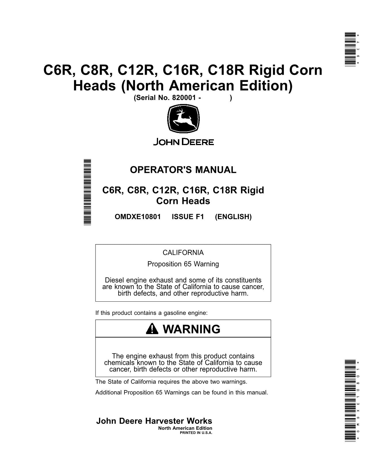 JOHN DEERE C6R C8R C12R C16R C18R CABEZAL DE MAÍZ RÍGIDO MANUAL DEL OPERADOR 820001-825000