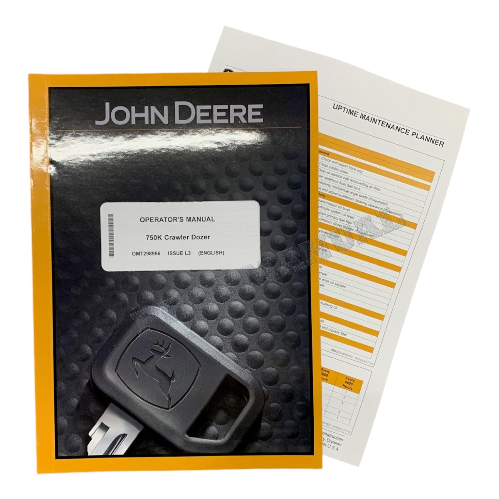 MANUAL DEL OPERADOR DE LA TOPADORA SOBRE ORUGAS JONH DEERE 750K + ¡BONIFICACIÓN! 