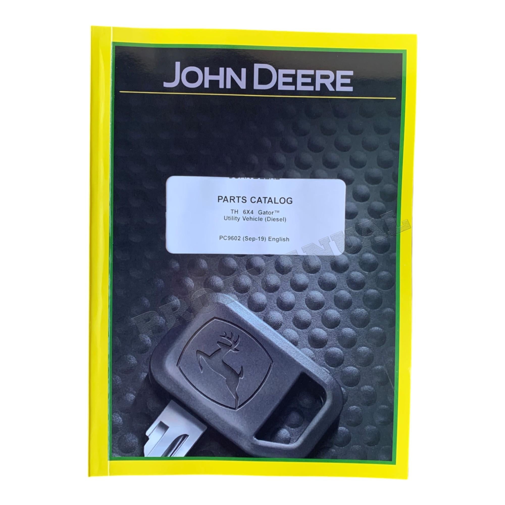 JOHN DEERE TH 6X4 GATOR PARTS CATALOG MANUAL PC9602 SN 1001-050000 + !BONUS!